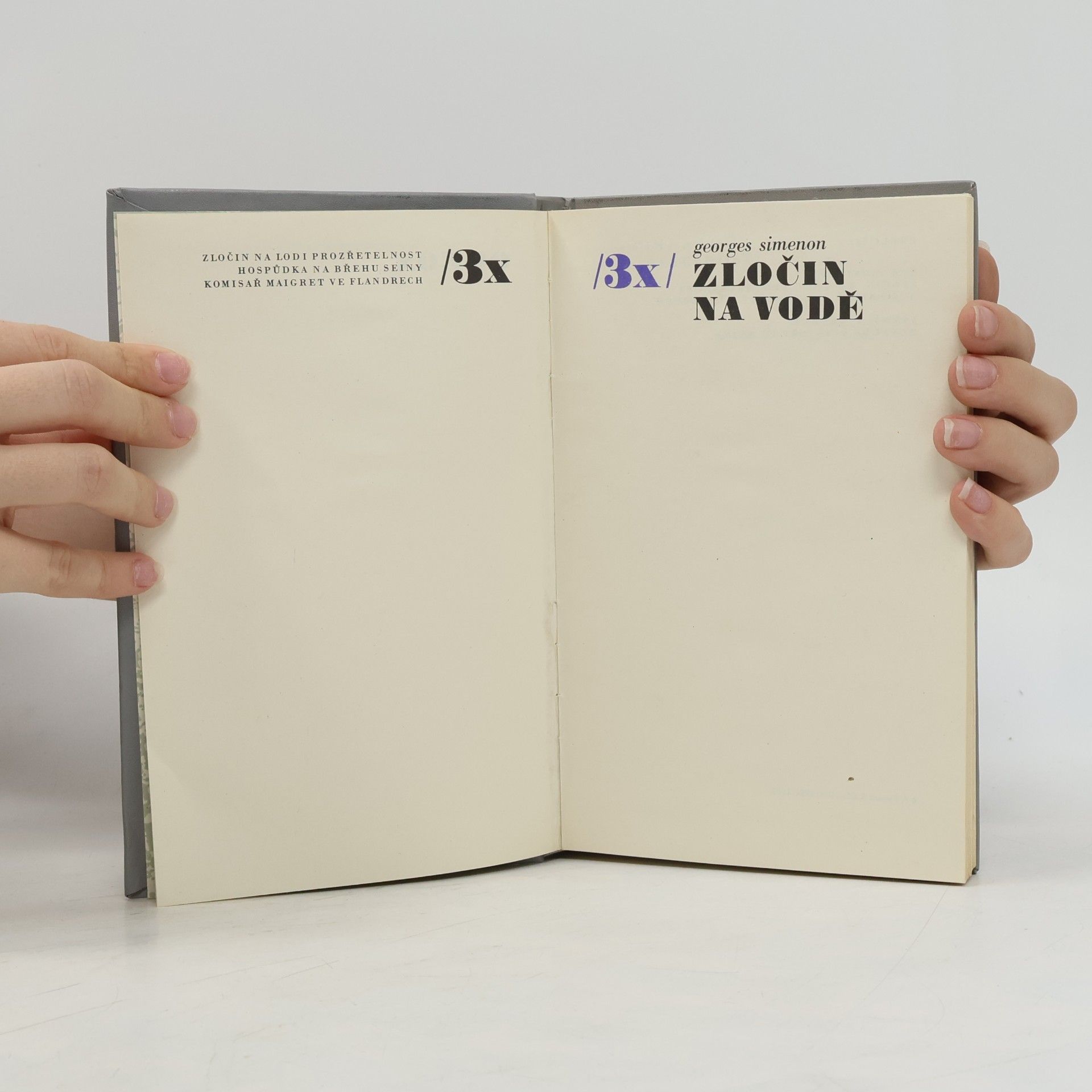 Georges Simenon Třikrát zločin na vodě
