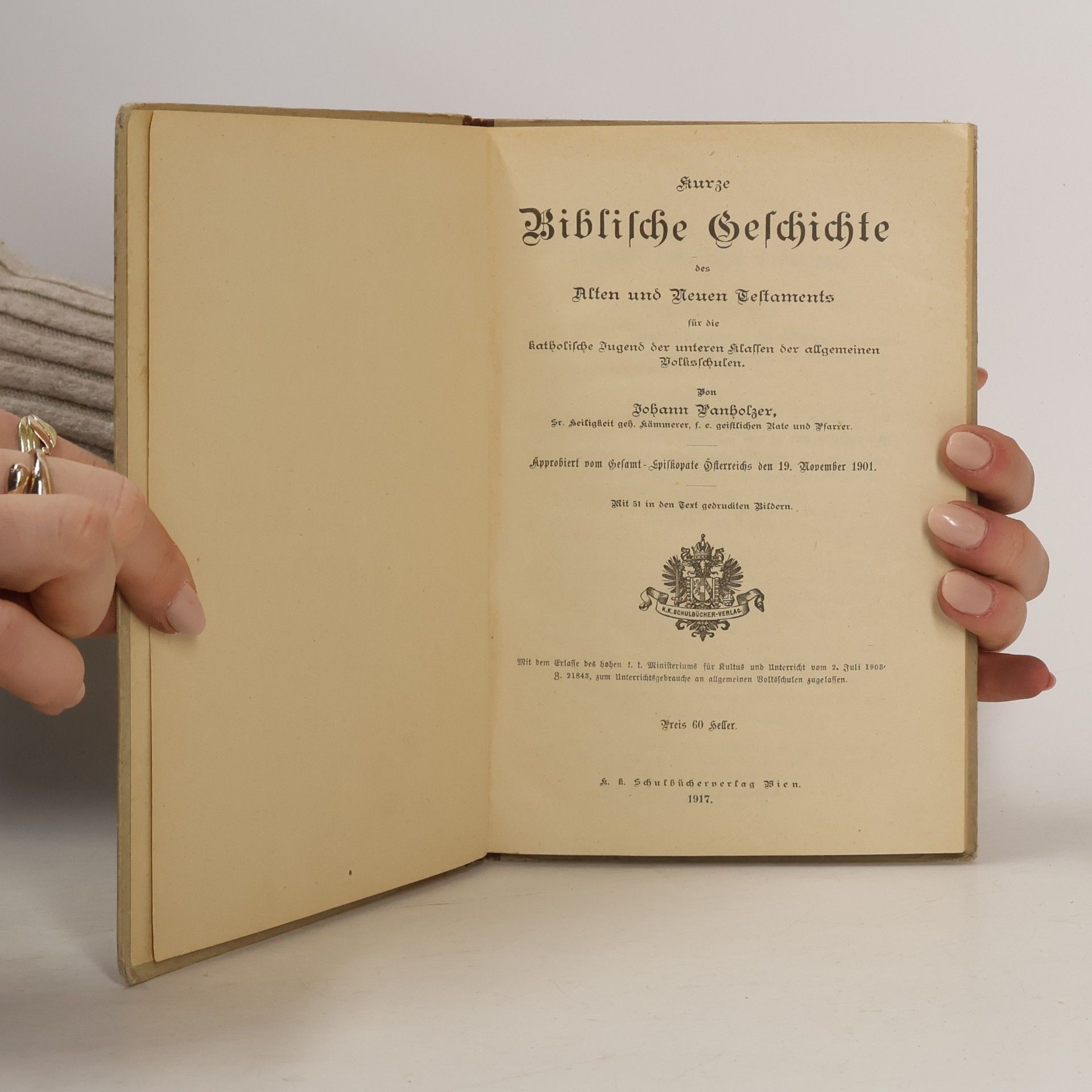 Johann Panholzer Kurze Biblische Geschichte des Alten und Neuen Testaments für die katholische Jugend der unteren Klassen der allgemeinen Volksschulen.