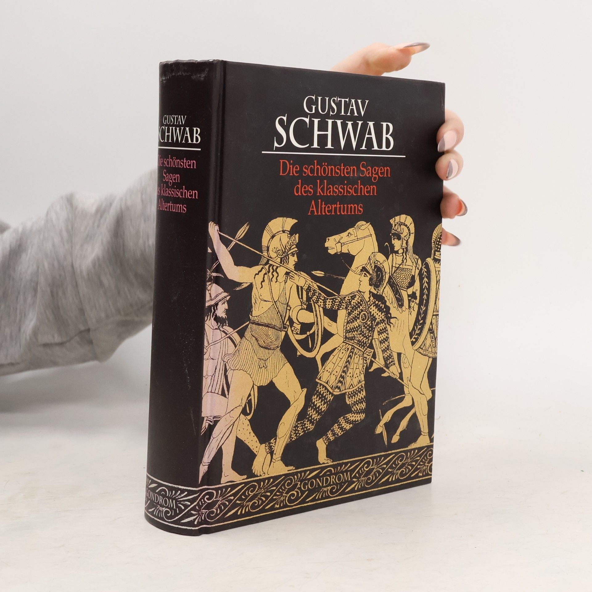 Gustav Schwab Die schönsten Sagen des klassischen Altertums