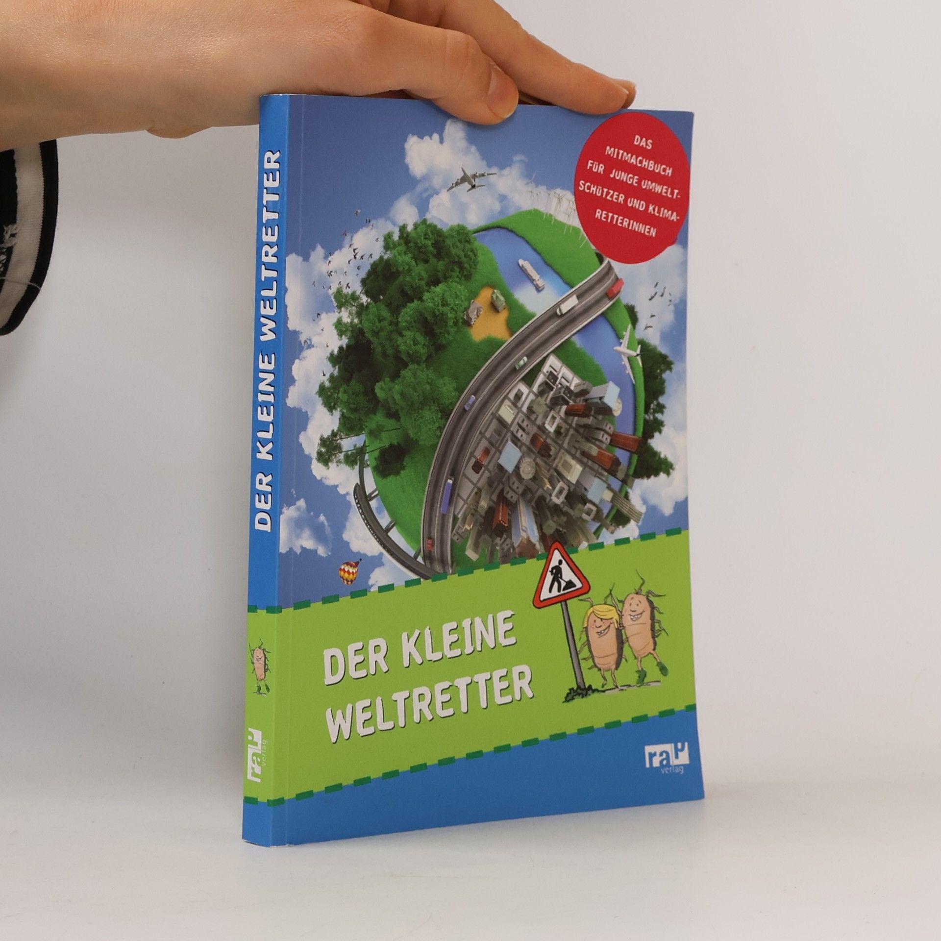 Rieke Kersting Der kleine Weltretter