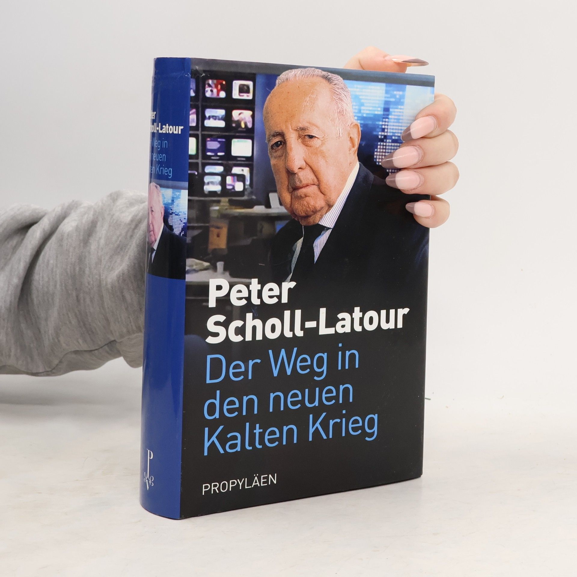 Peter Scholl-Latour Der Weg in den neuen Kalten Krieg