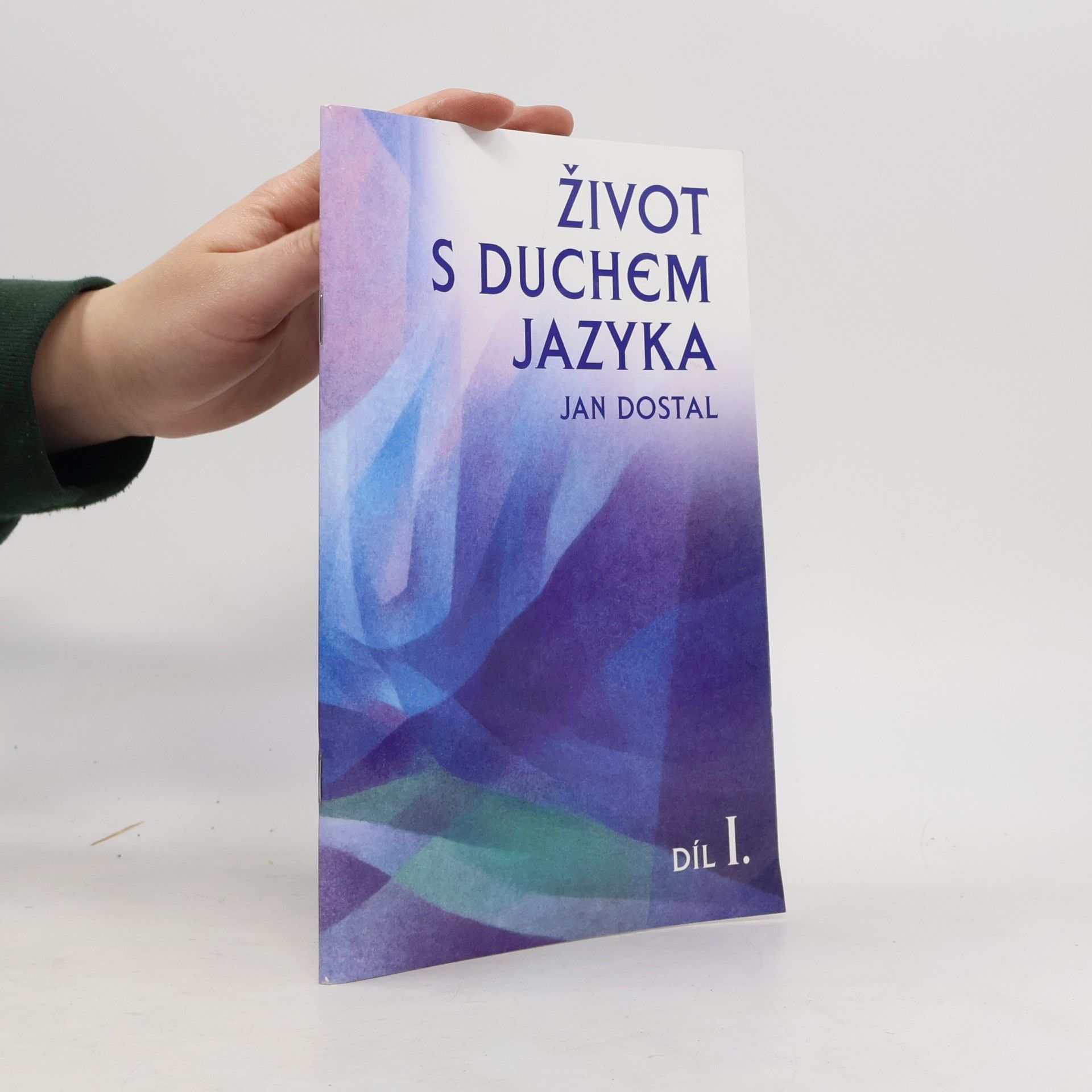 Život s duchem jazyka I