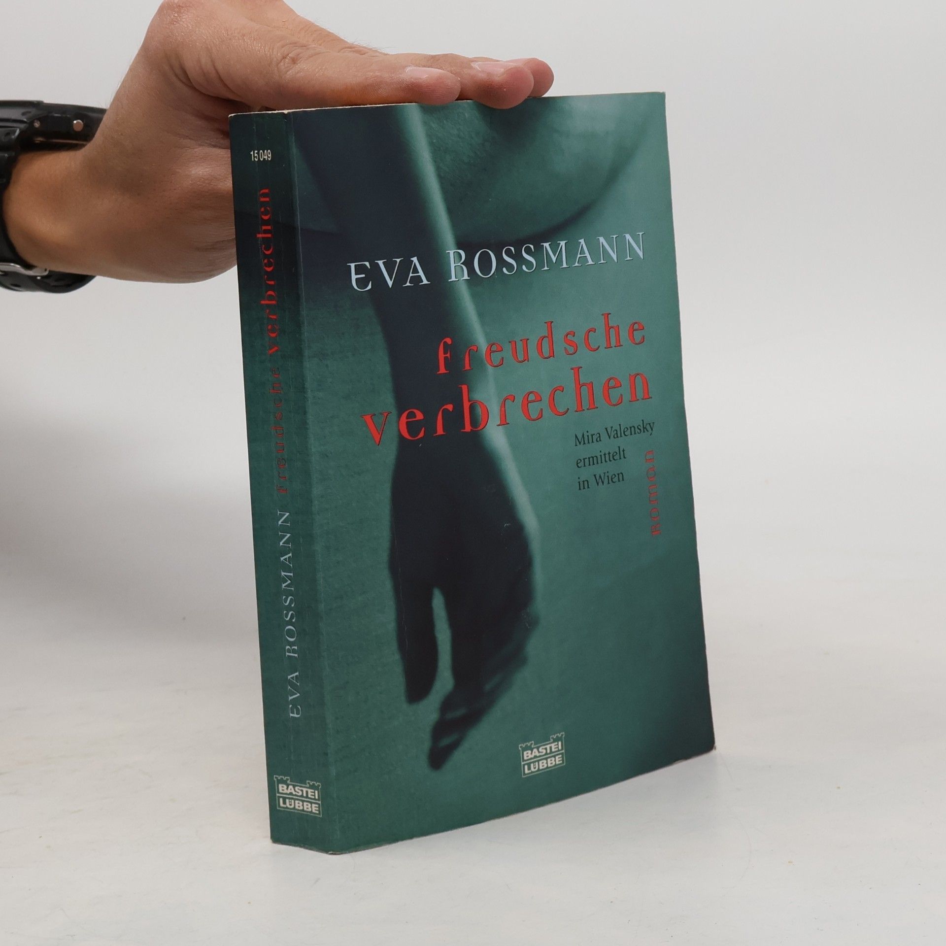 Eva Rossmann Freudsche verbrechen
