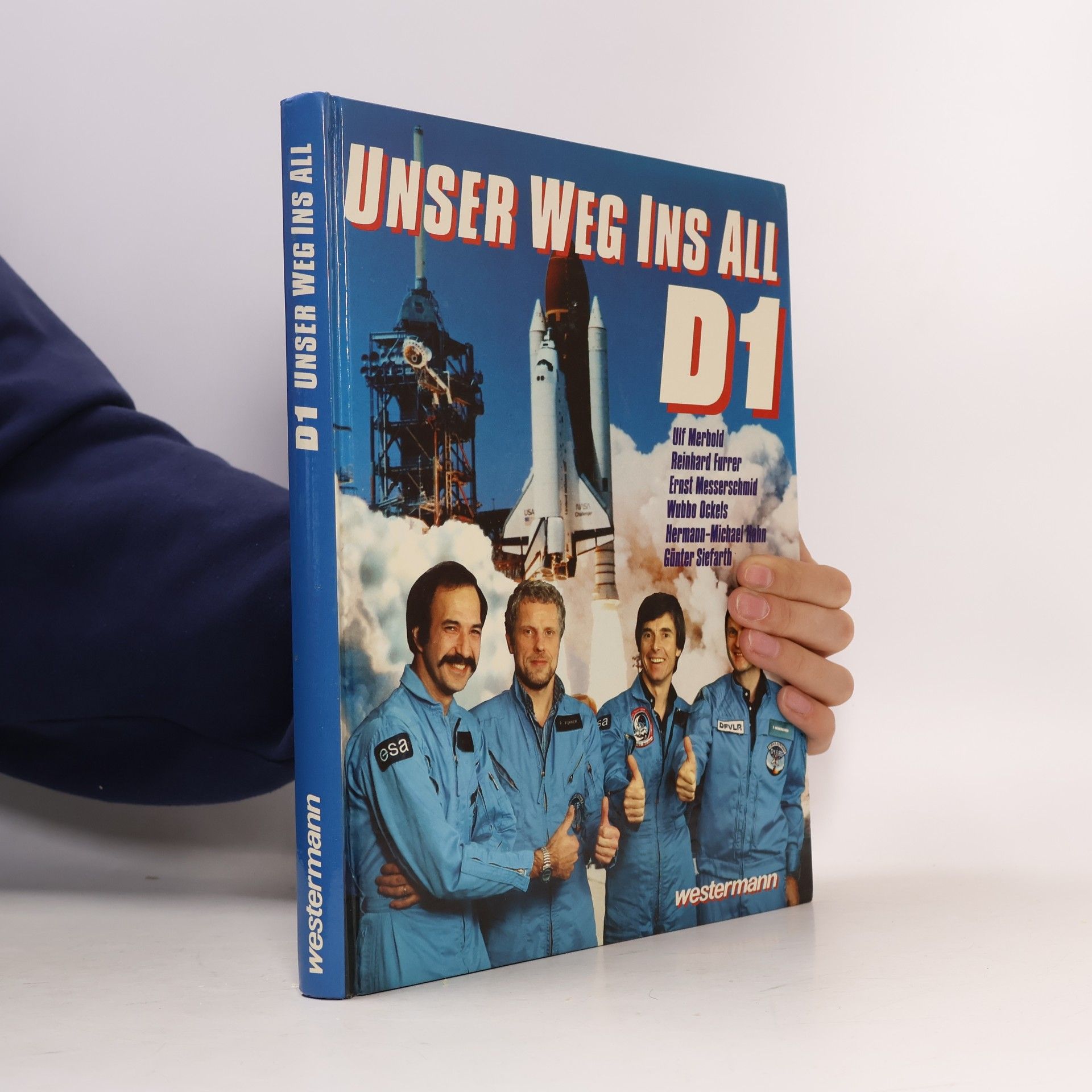 D 1 [eins] - unser Weg ins All