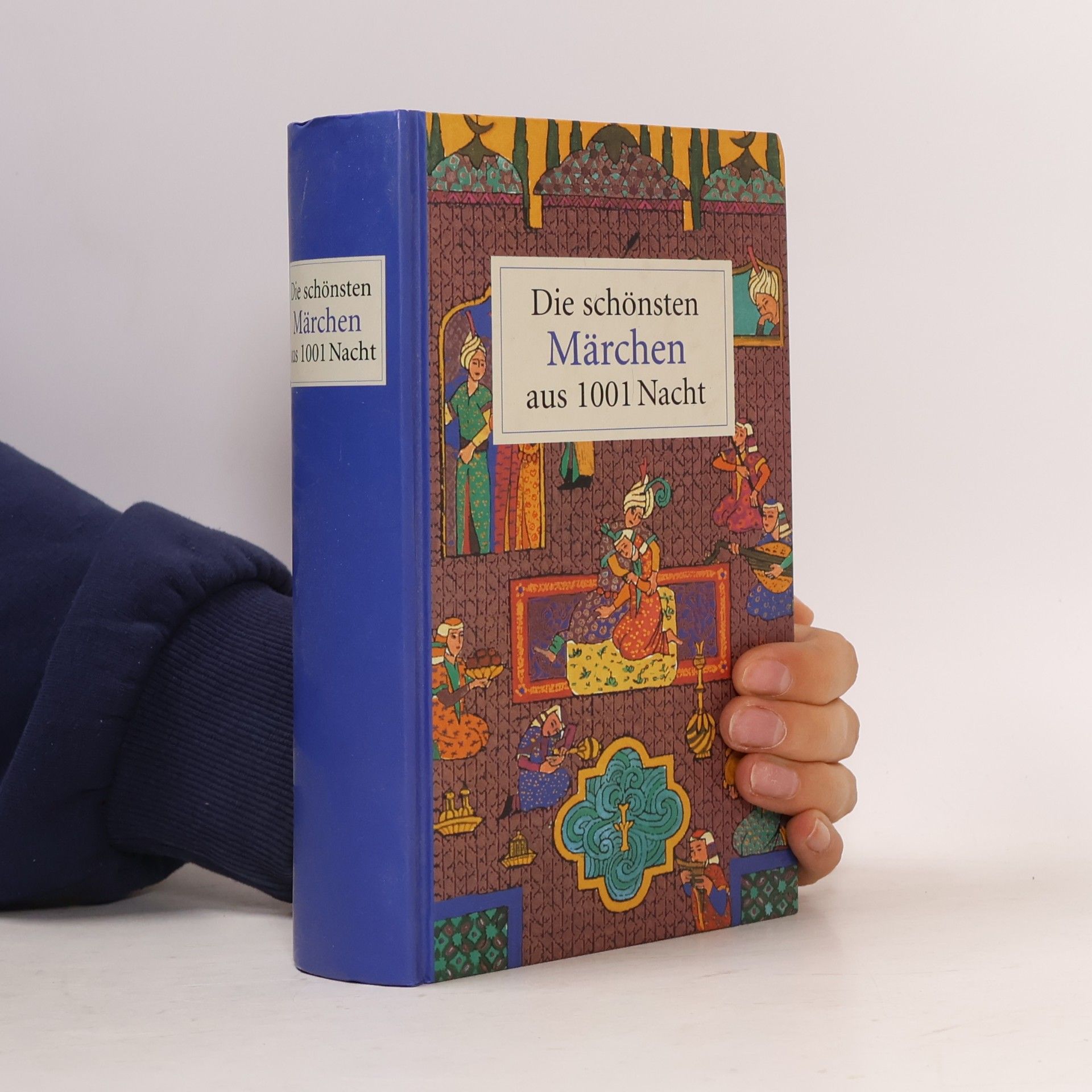 Various authors Die schönsten Märchen aus 1001 Nacht