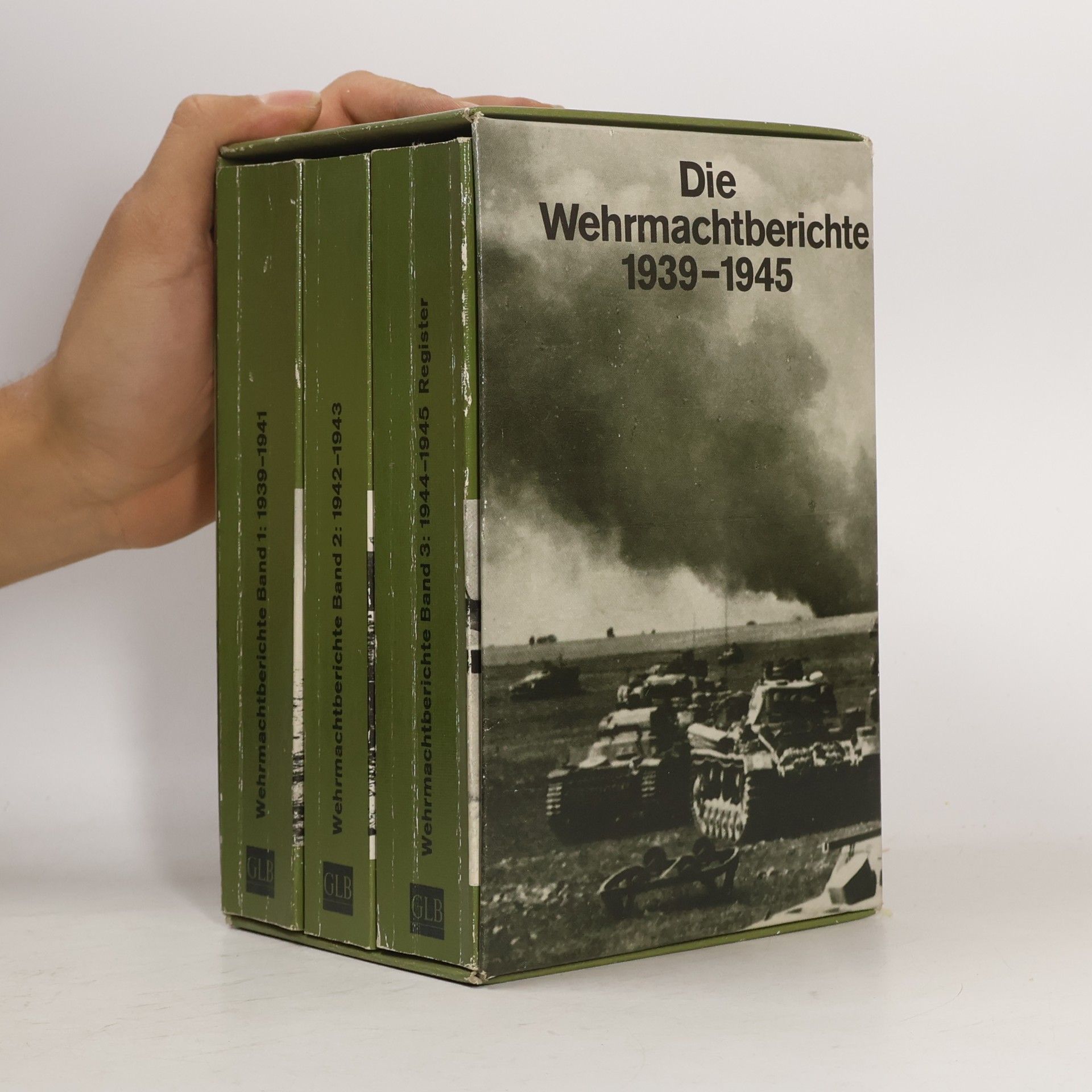 Vollständige Ausgabe Die Wehrmachtberichte 1-3: 1939-1945