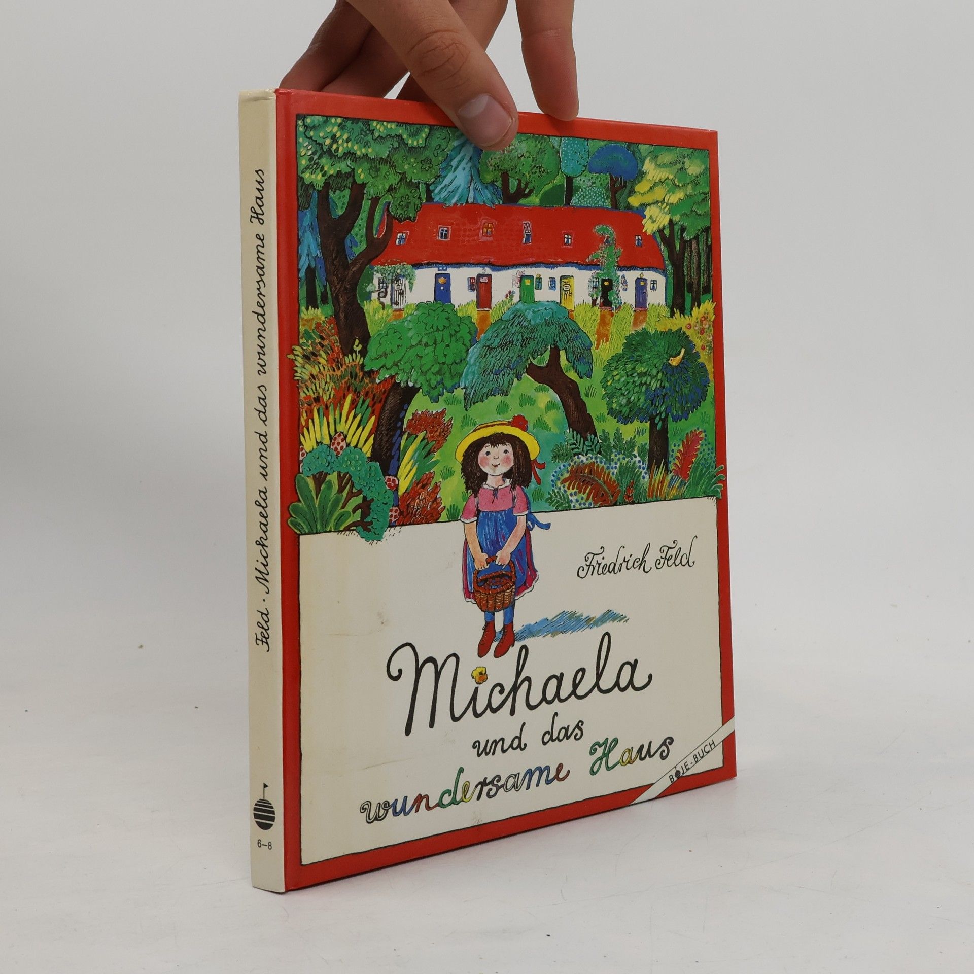 Michaela und das wundersame Haus