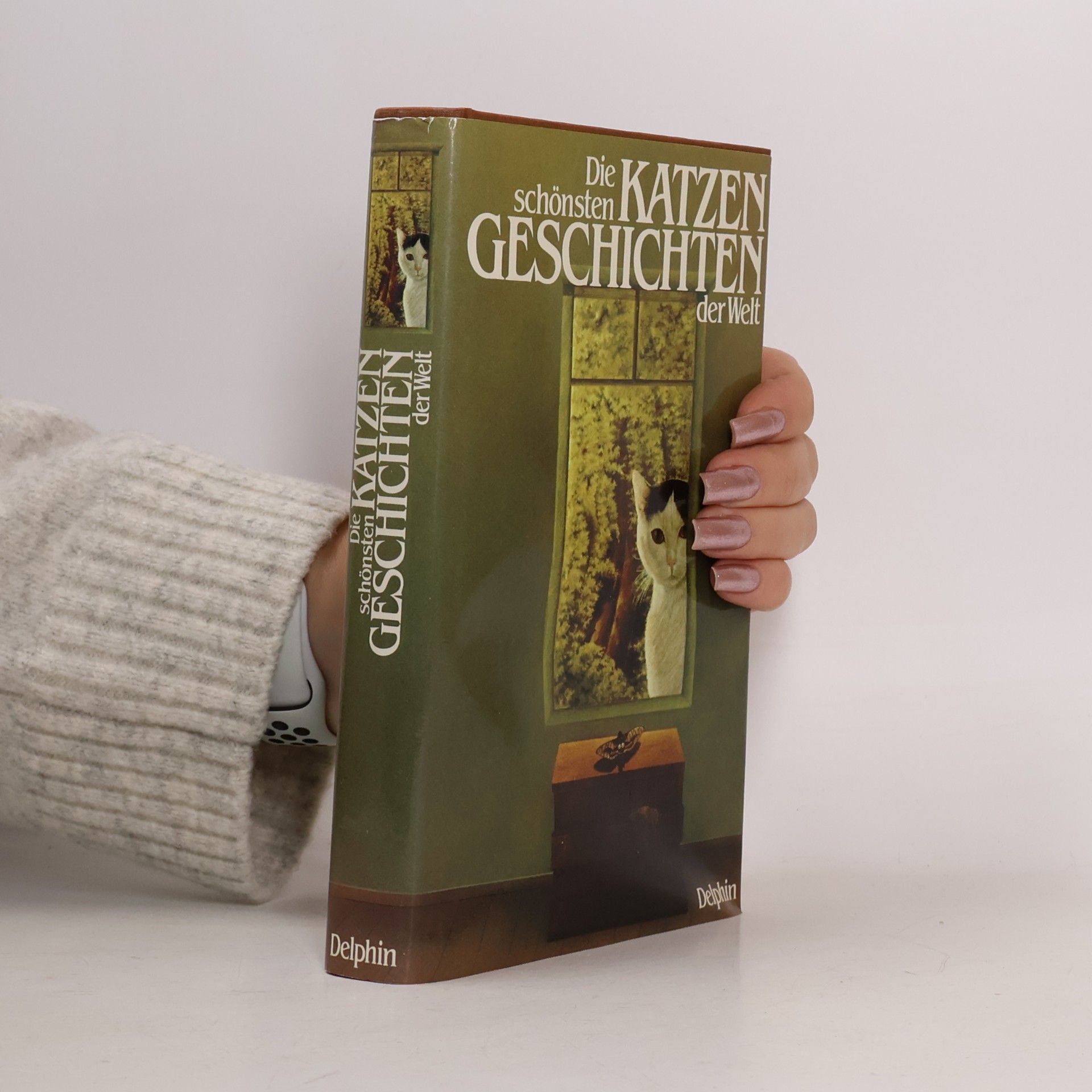 Autorenkollektiv Die Schönsten Katzengeschichten der Welt