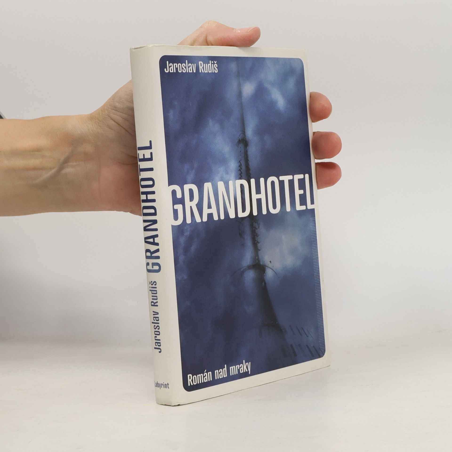 Jaroslav Rudiš Grandhotel