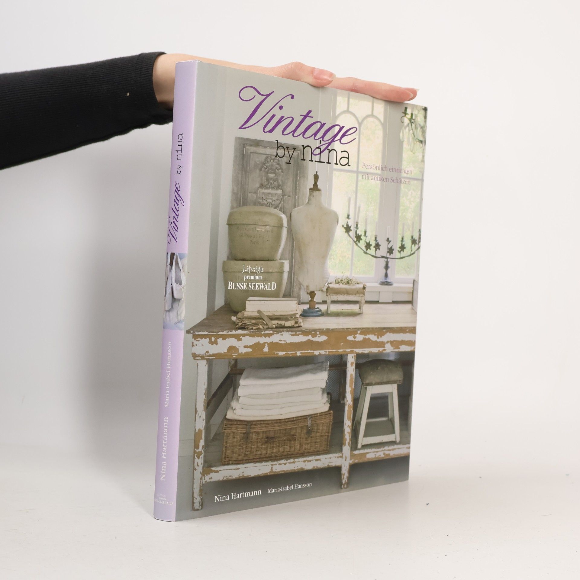 Vintage by Nina. Persönlich einrichten mit antiken Schätzen