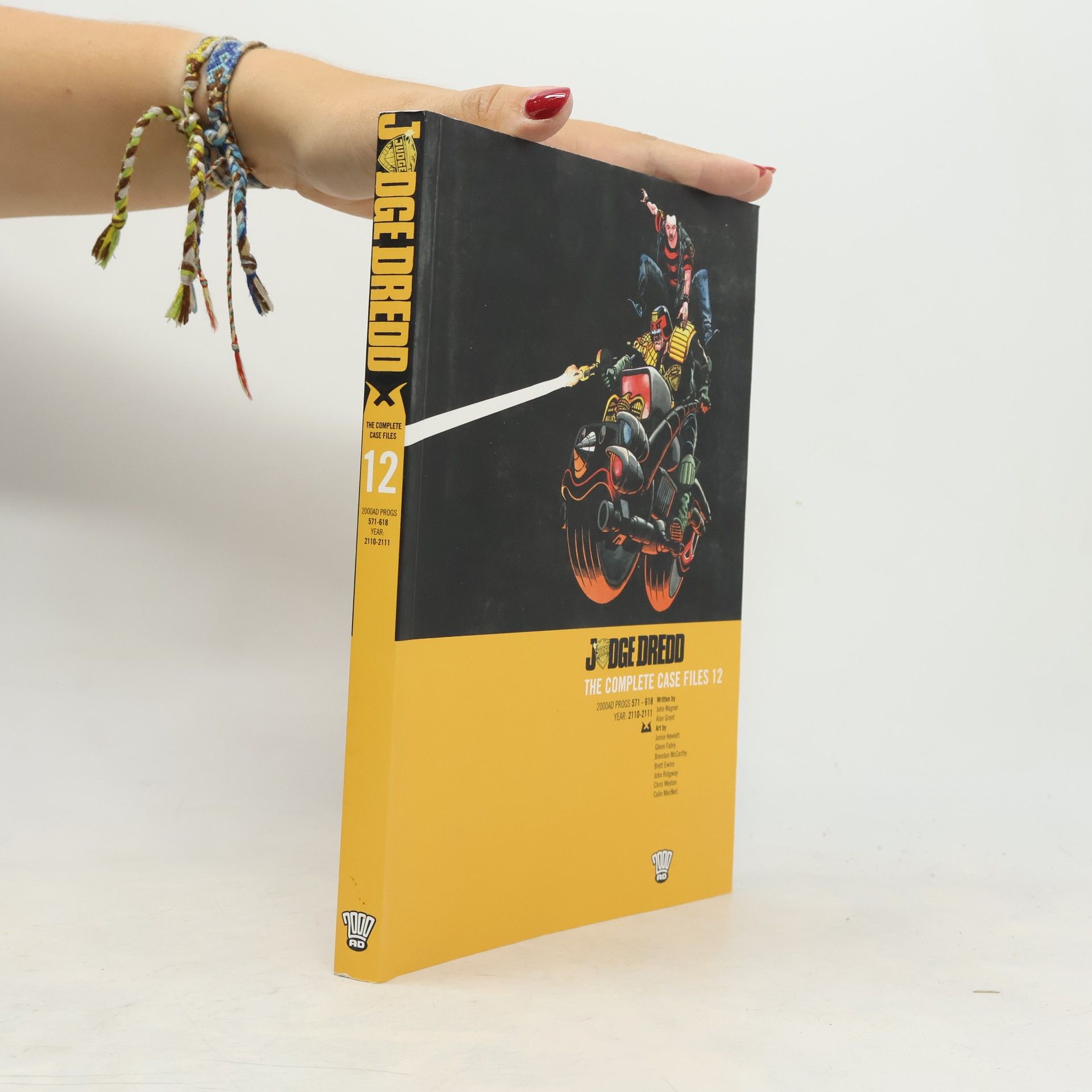 John Ridgeway The Complete Case Files - 12: Judge Dredd