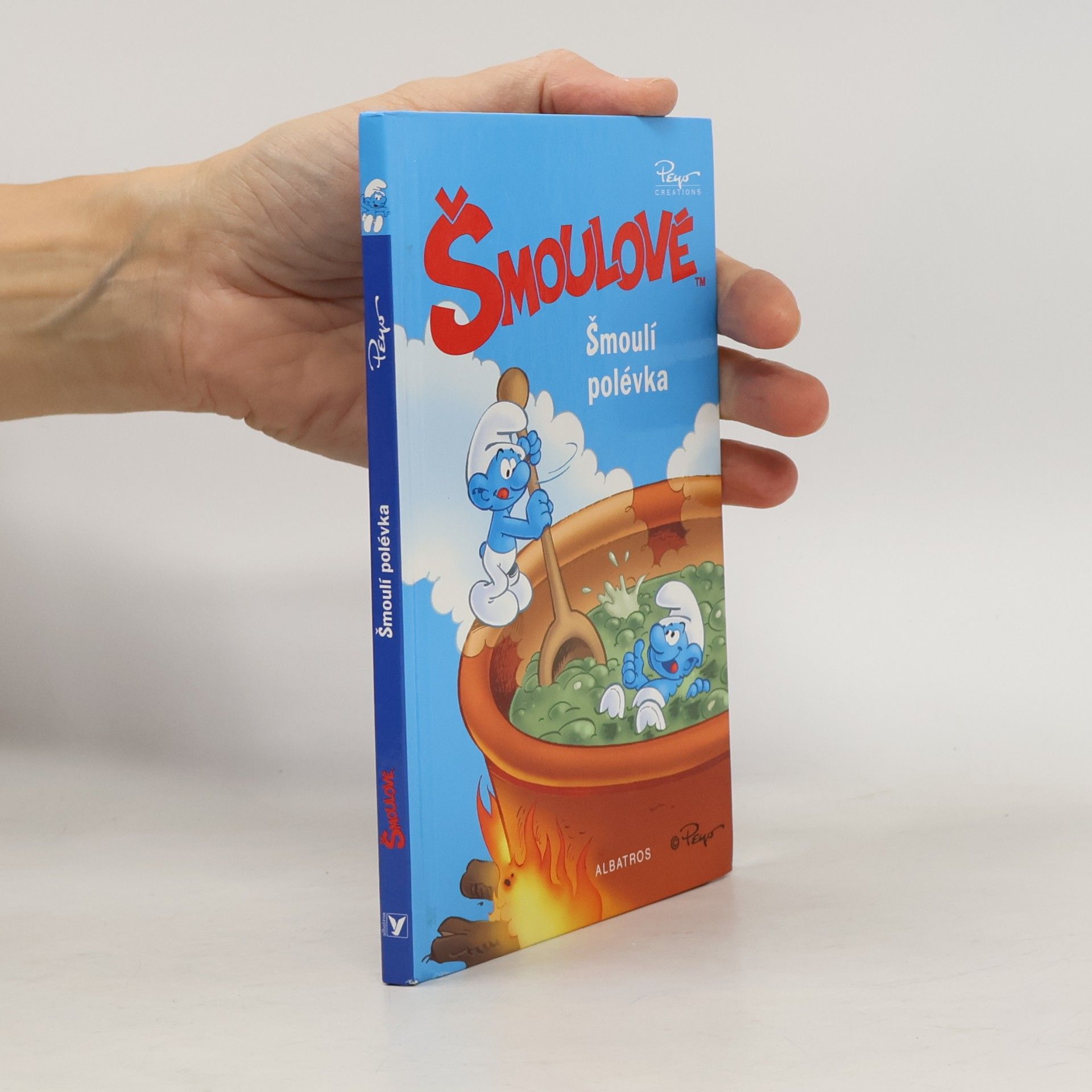 Peyo Šmoulové. Šmoulí polévka