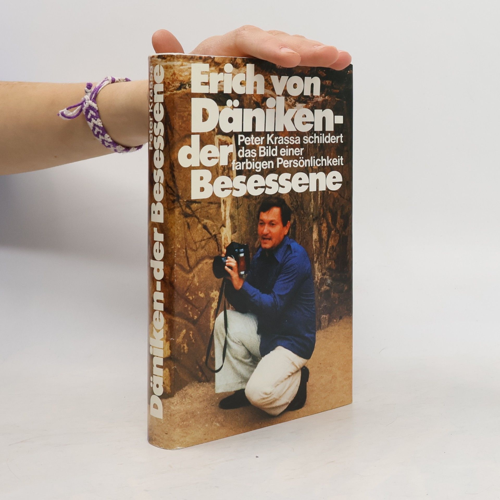Erich von Däniken - der Besessene