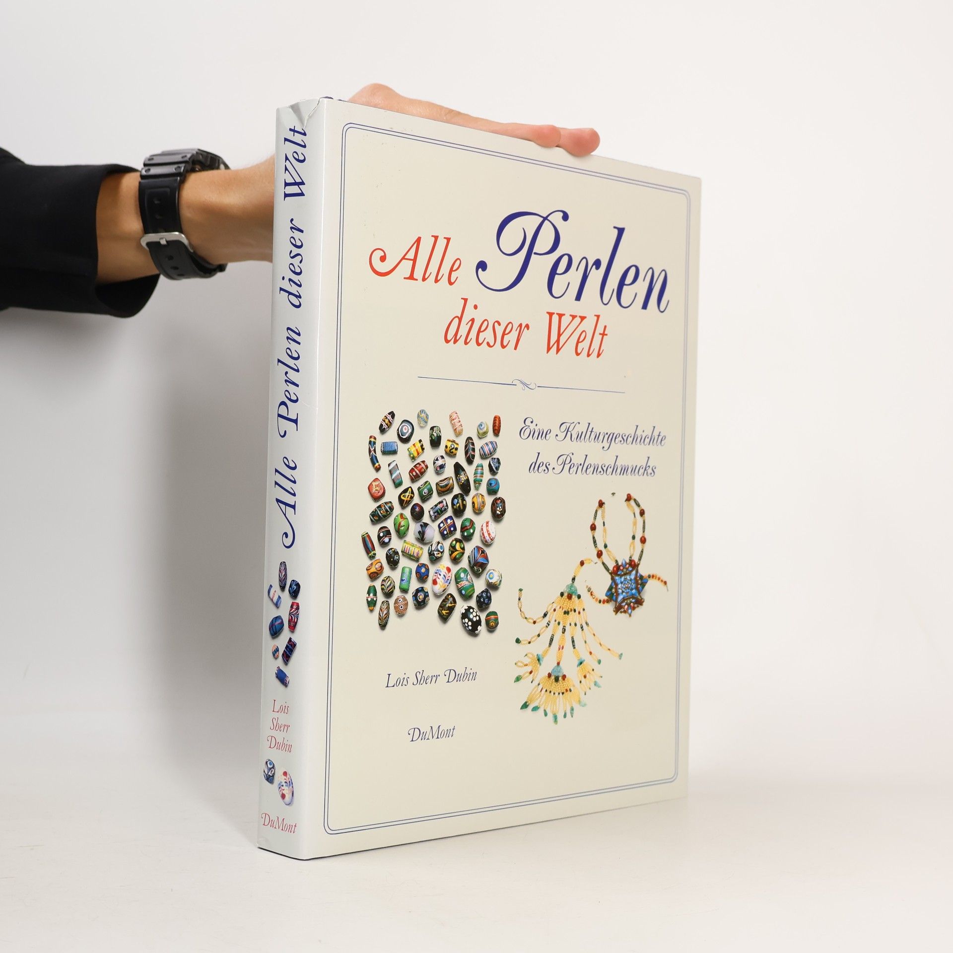 Lois Sherr Dubin Alle Perlen dieser Welt