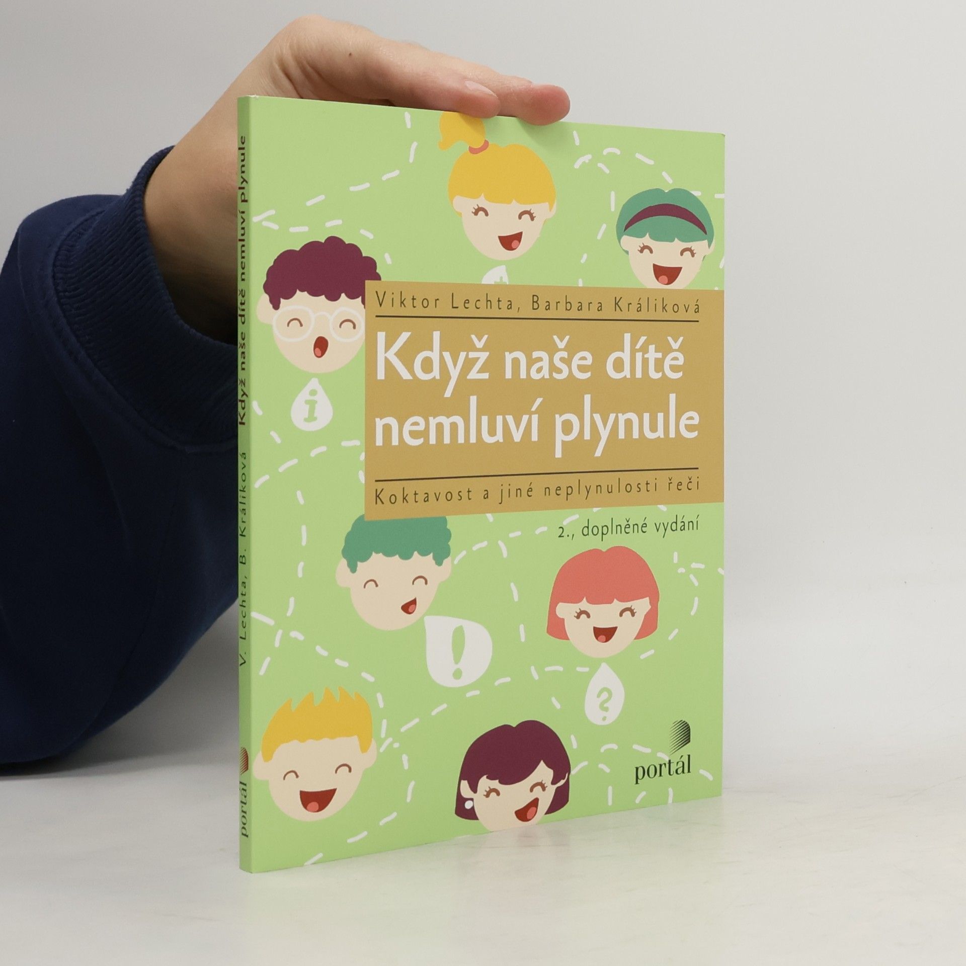 Když naše dítě nemluví plynule - Koktavost a jiné neplynulosti řeči