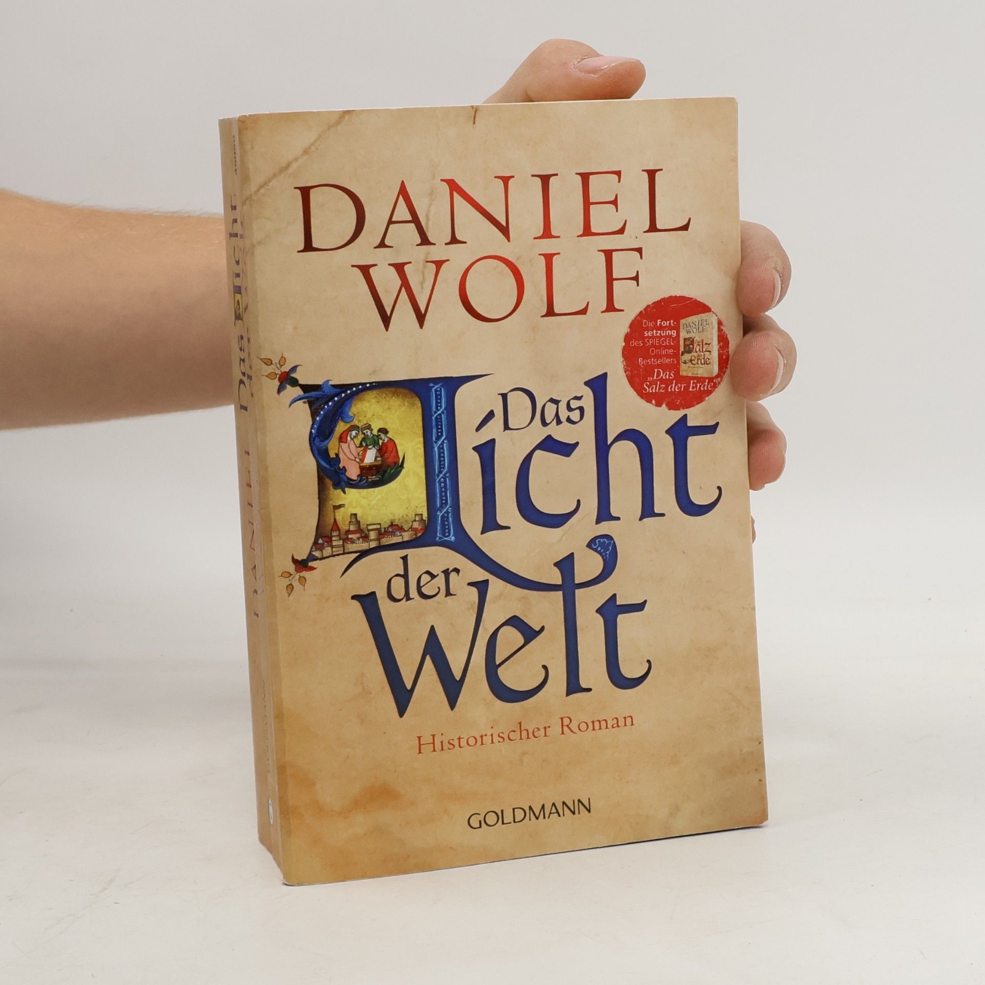 Daniel Wolf Das Licht der Welt