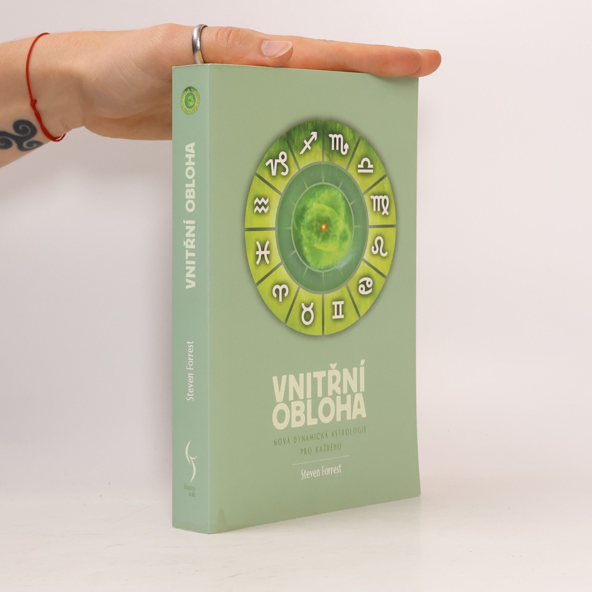 Steven Forrest Vnitřní obloha - Nová dynamická astrologie pro každého