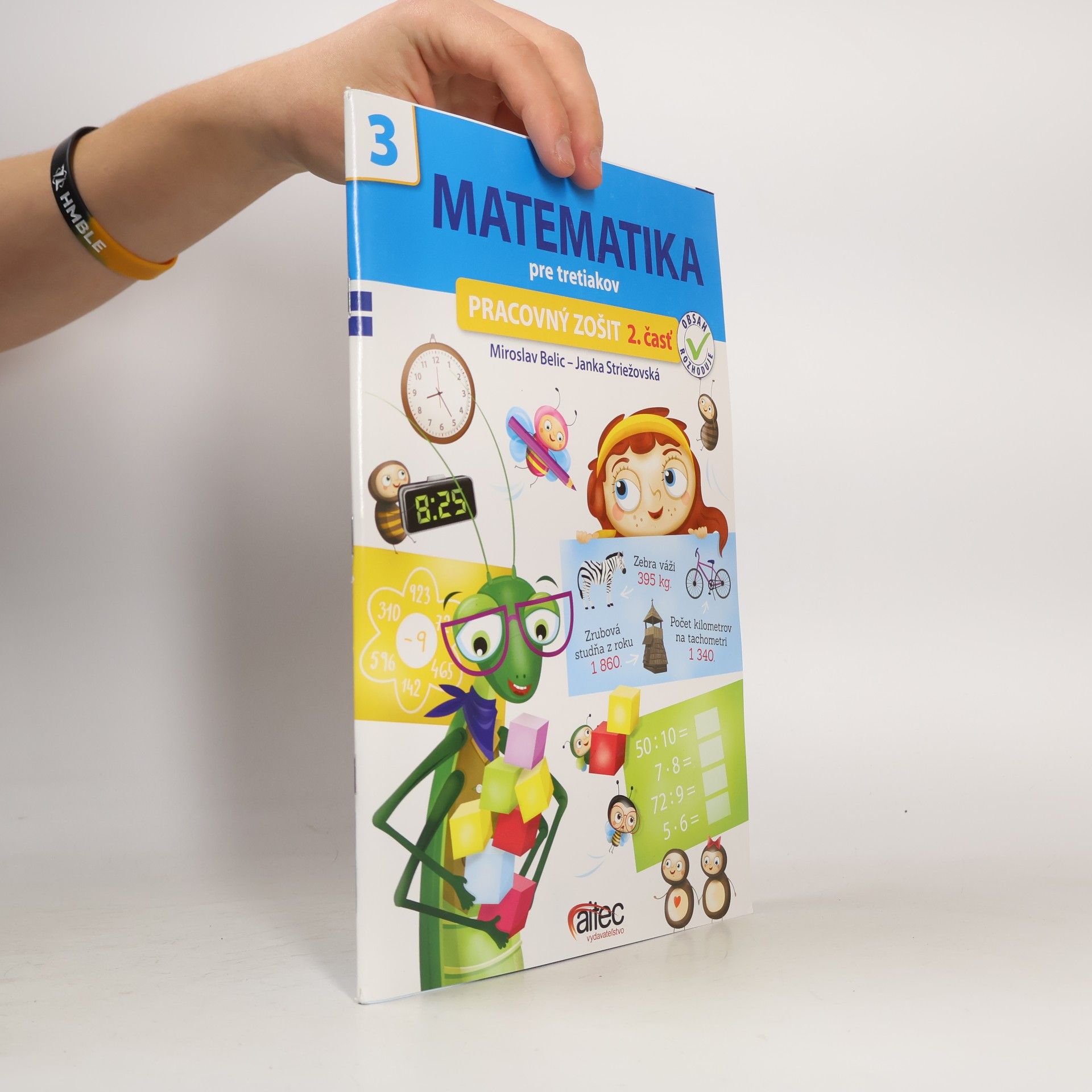 Jana Striežovská Matematika pre tretiakov - pracovný zošit 2. časť