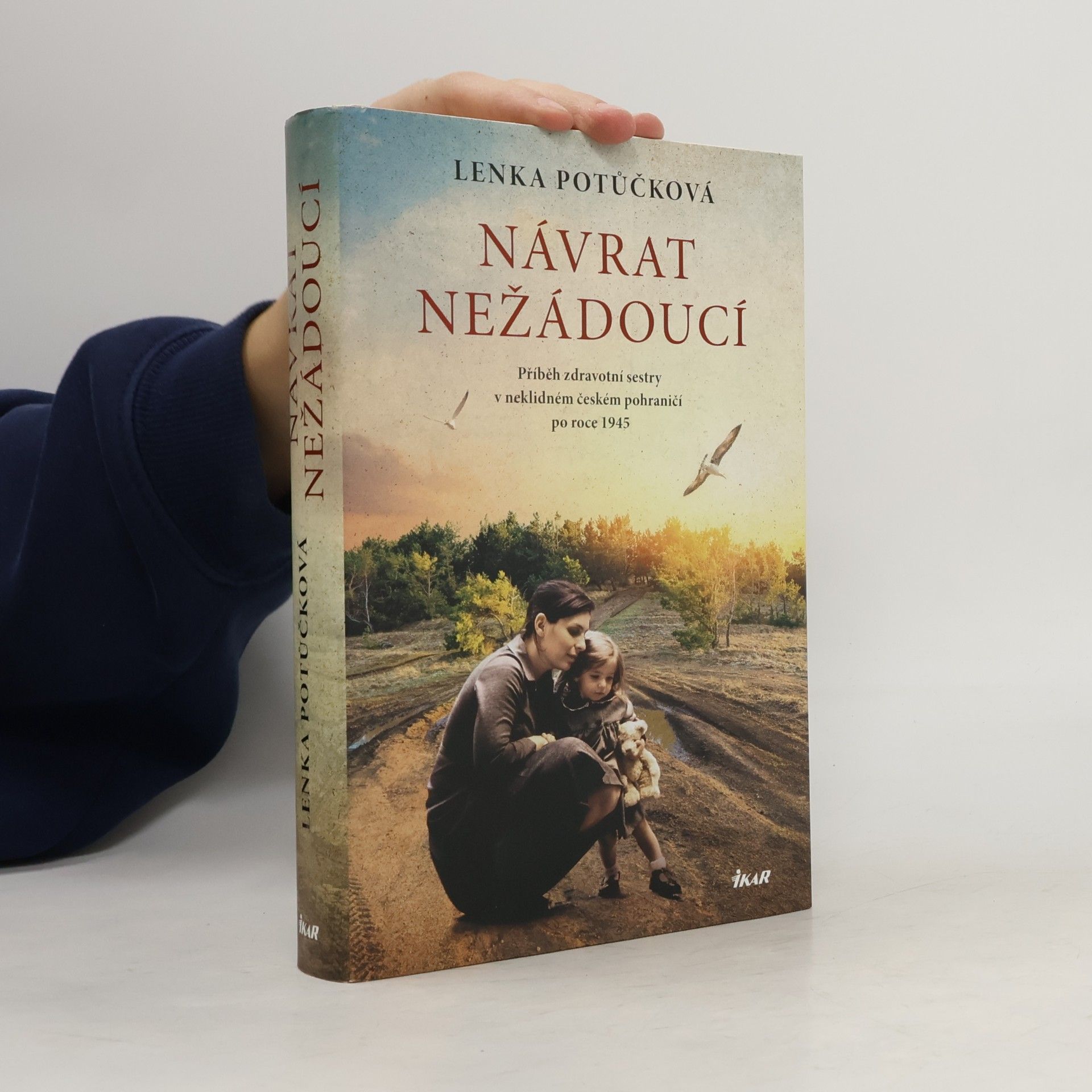 Lenka Potůčková Návrat nežádoucí