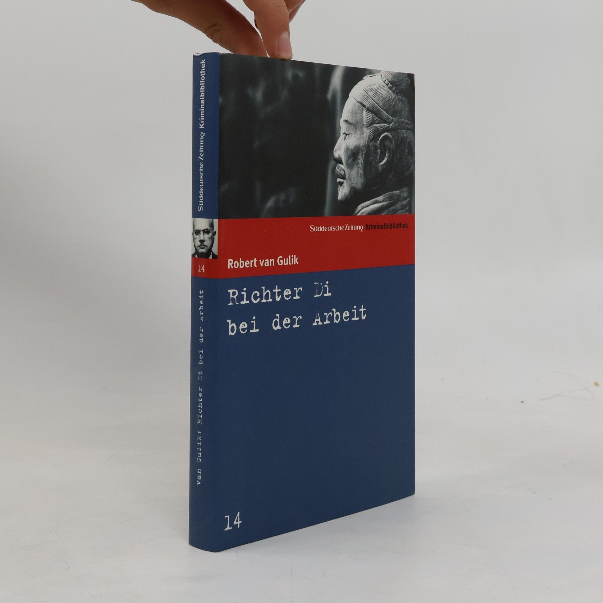 Robert van Gulik Richter Di bei der Arbeit : Kurzgeschichten