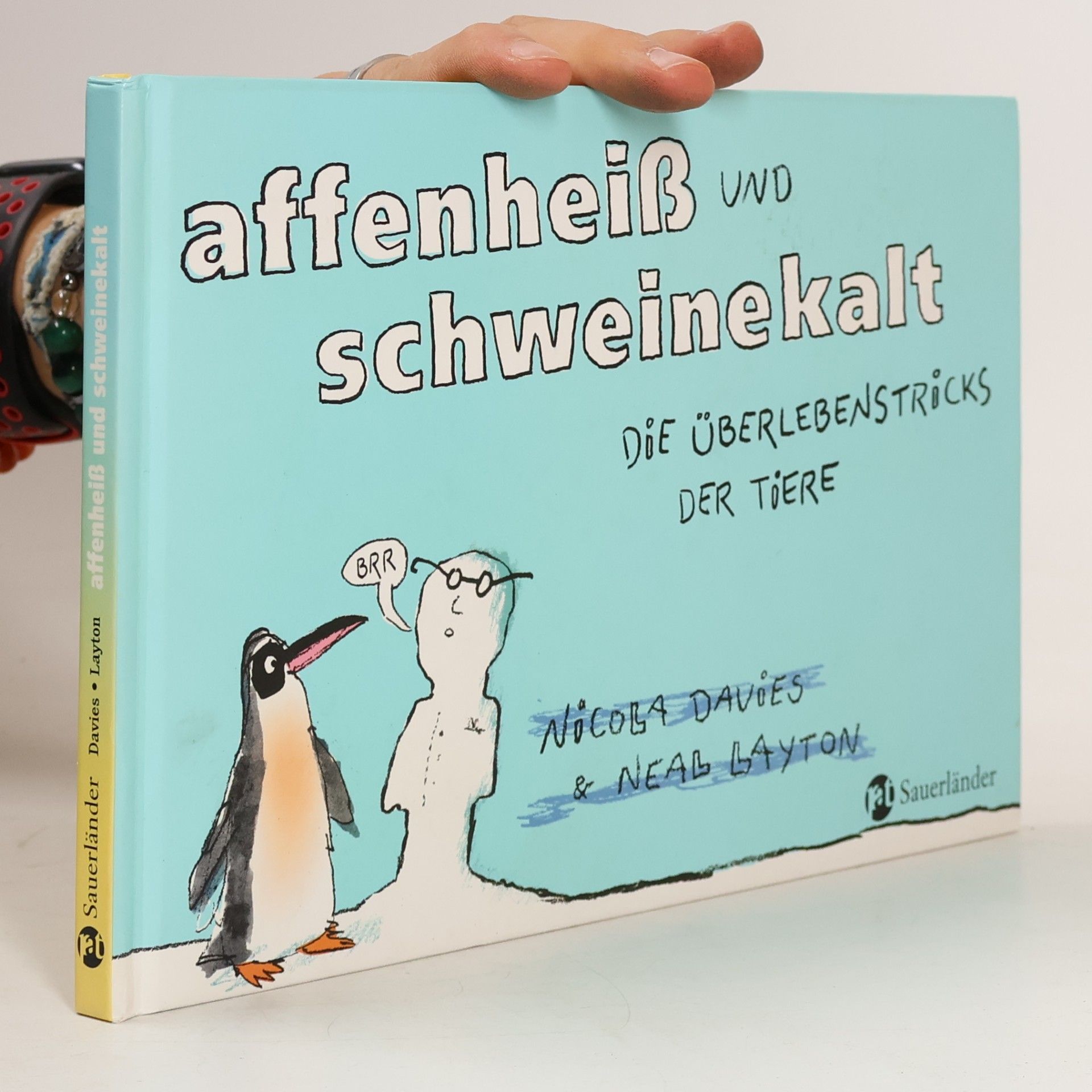 Nicola Davies Affenheiß und schweinekalt