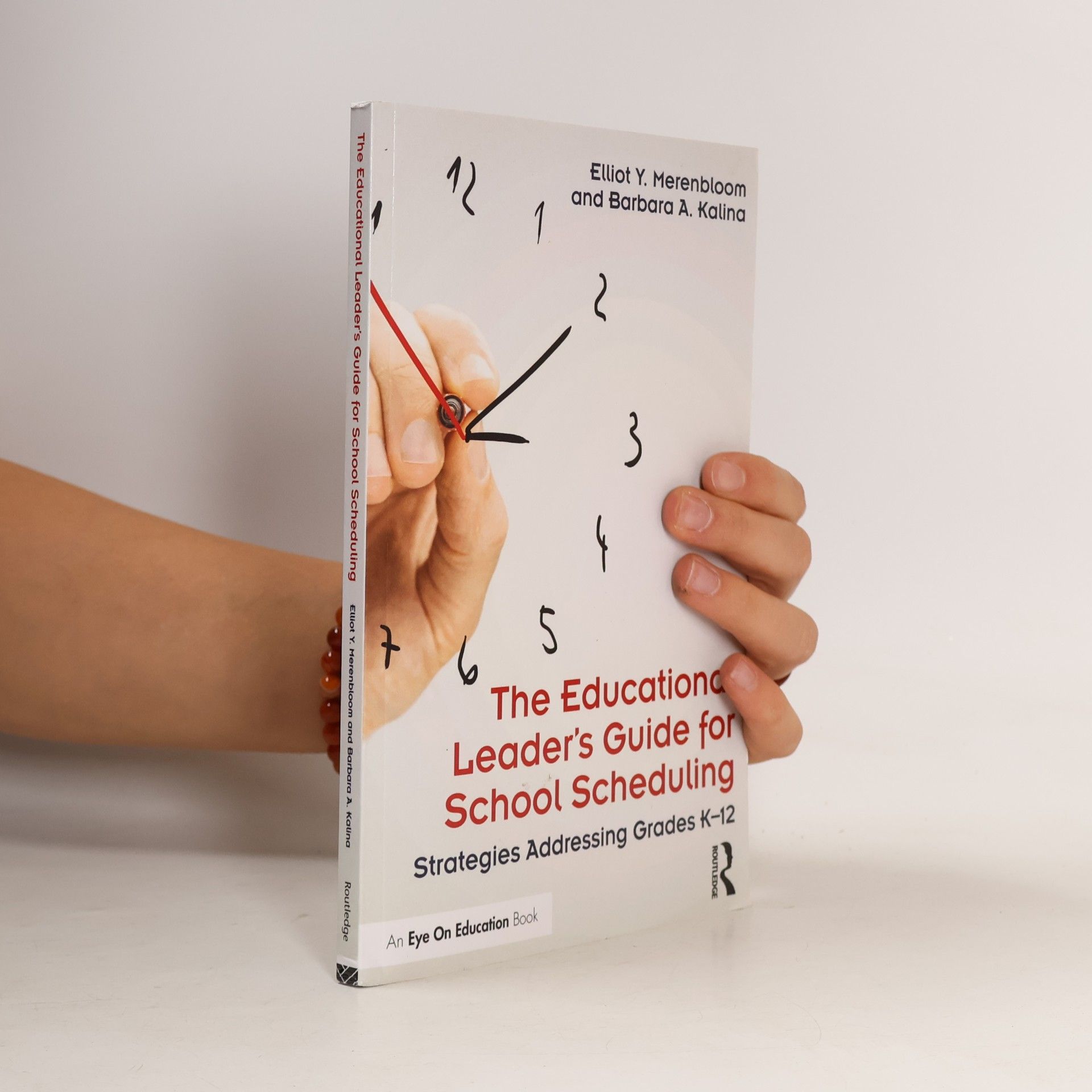 The Educational Leader's Guide for School Scheduling