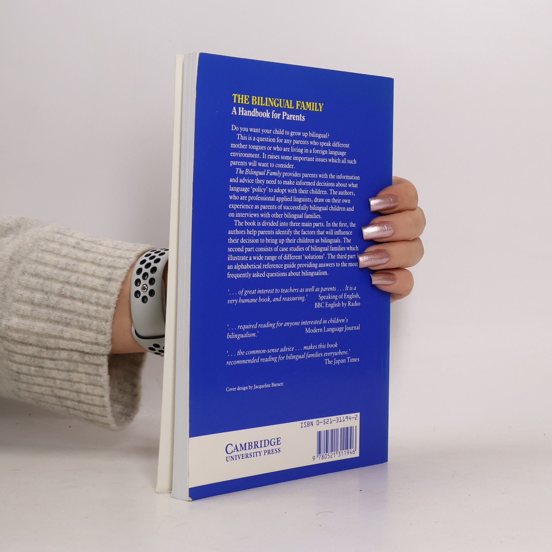 Edith Harding The Bilingual Family. A Handbook for Parents