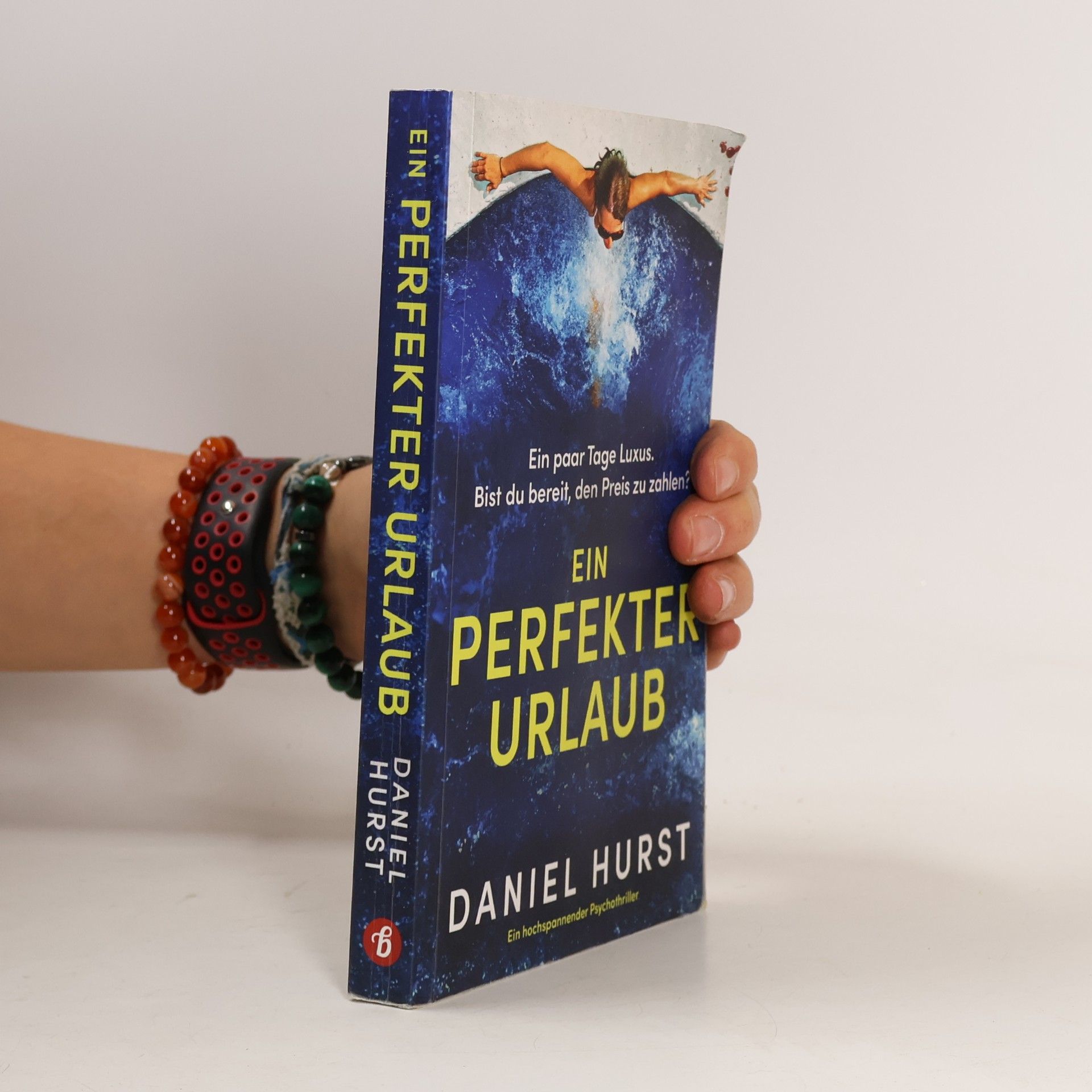 Daniel Hürst Ein perfekter Urlaub