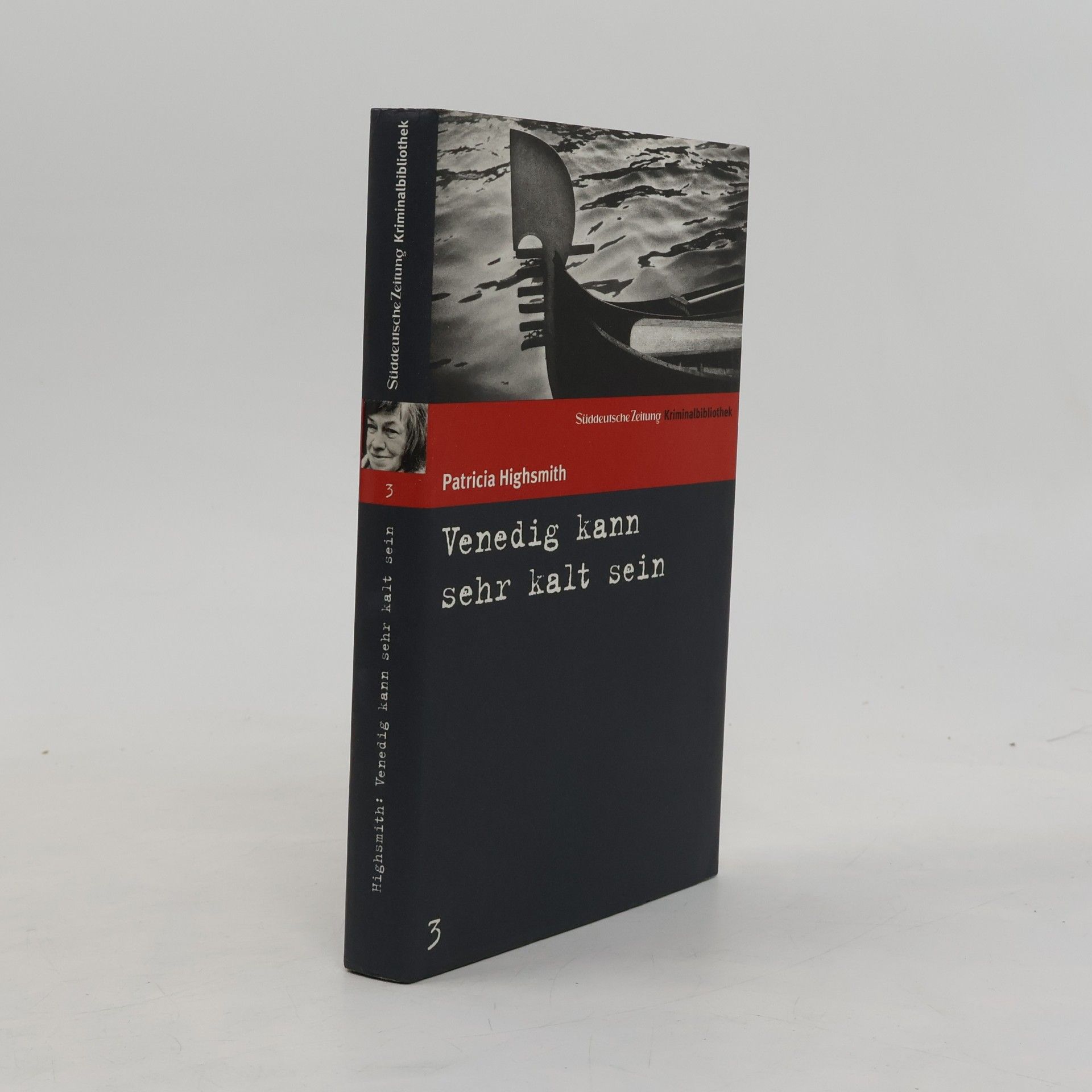 Patricia Highsmith Venedig kann sehr kalt sein.