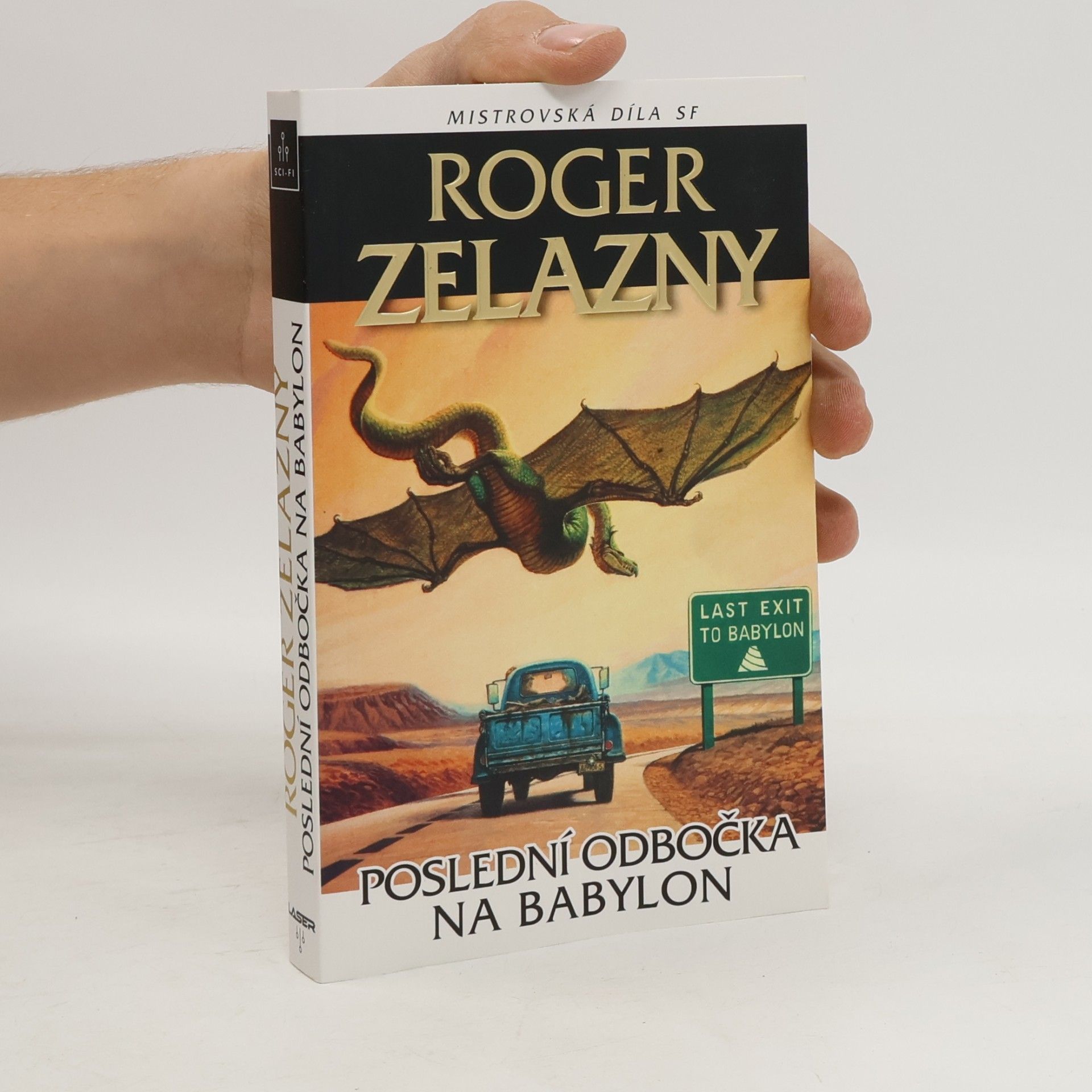 Roger Zelazny Poslední odbočka na Babylon