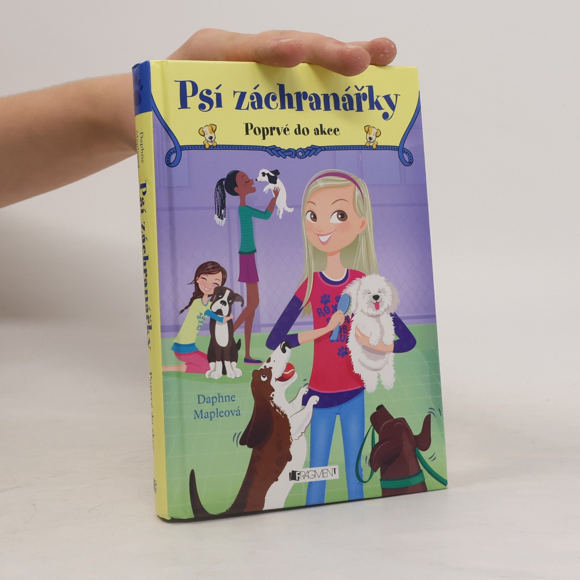 Daphne Maple Psí záchranářky. Poprvé do akce