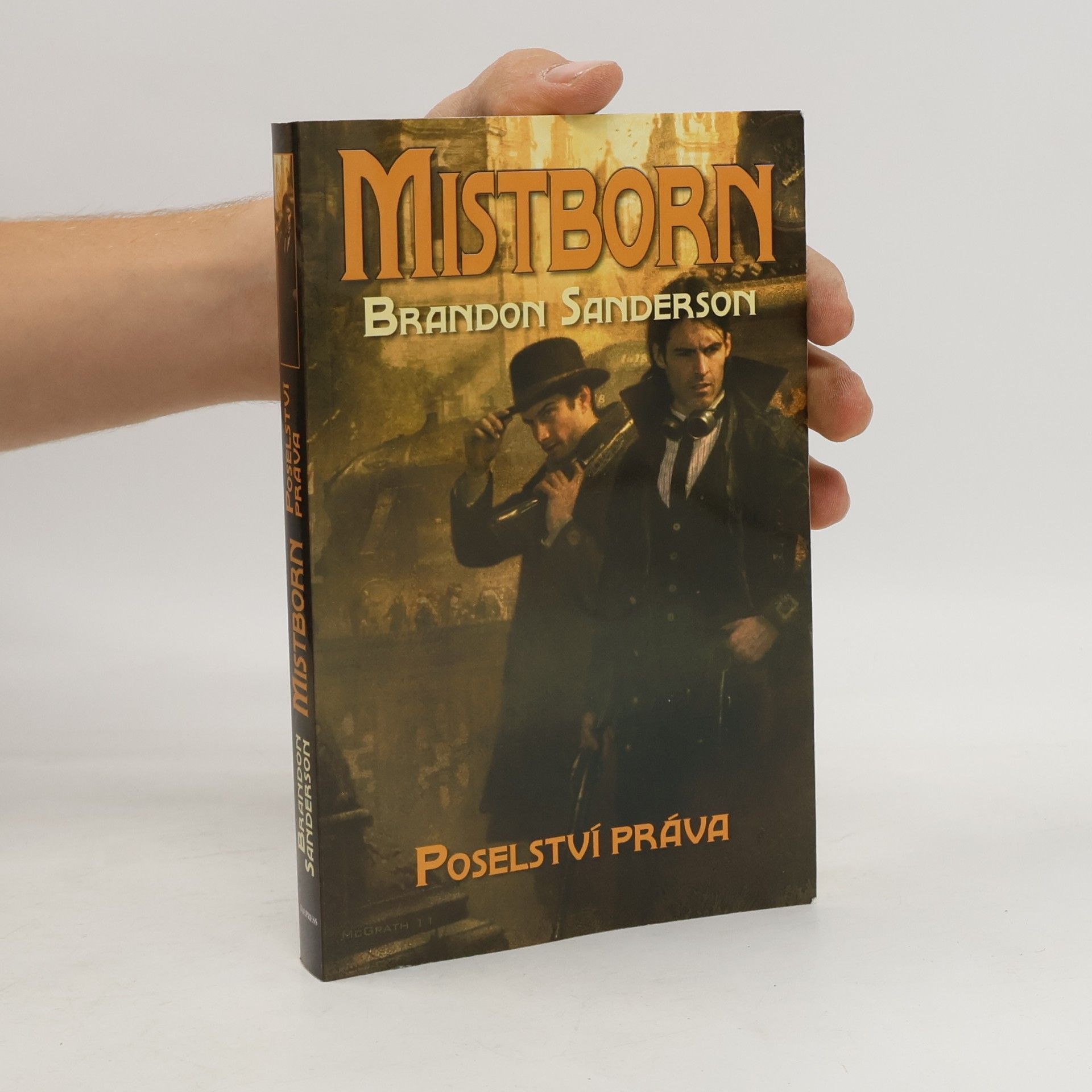 Brandon Sanderson Mistborn. Poselství práva