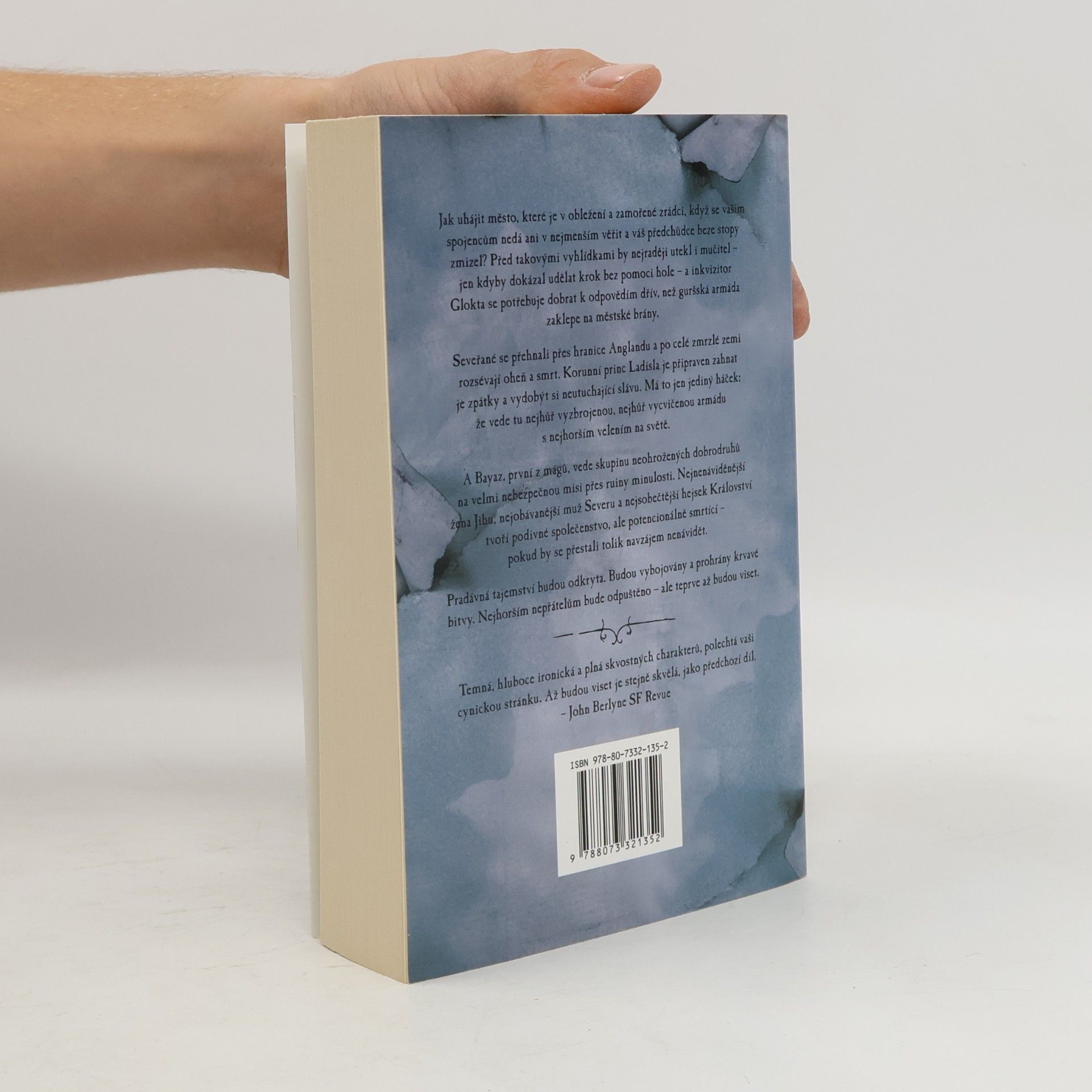 Joe Abercrombie První zákon. Kniha druhá, Až budou viset