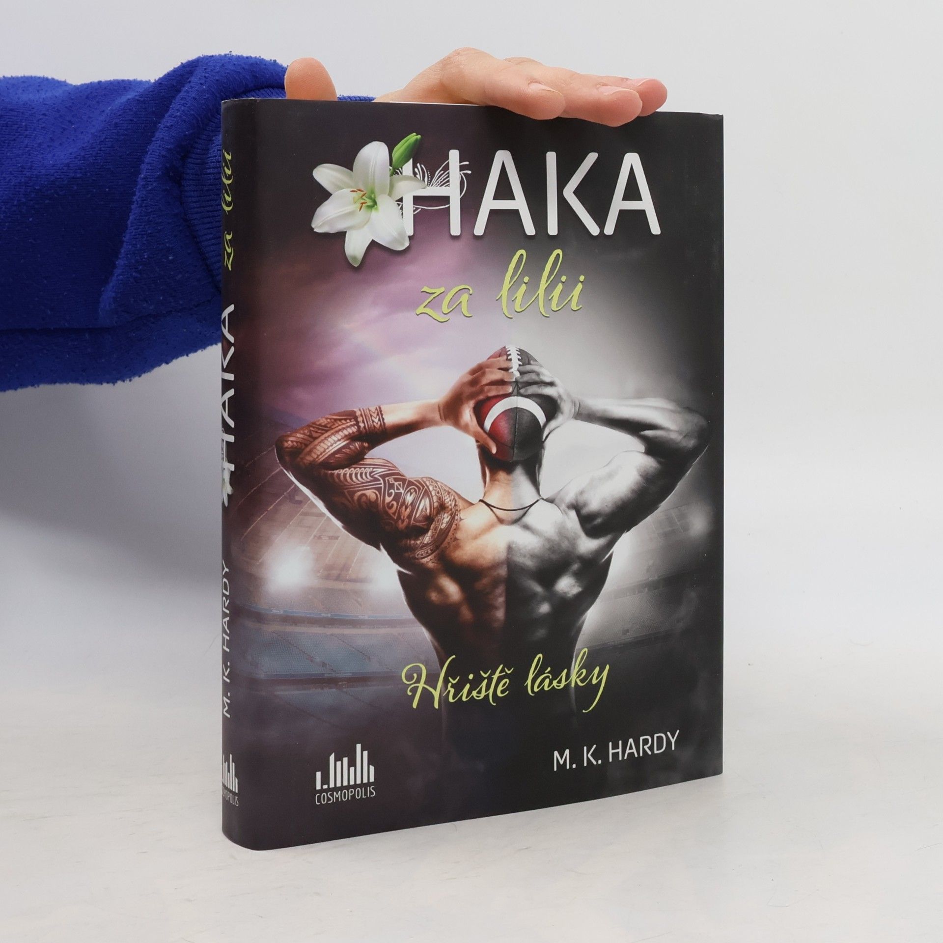 M. K. Hardy Haka za lilii - Hřiště lásky