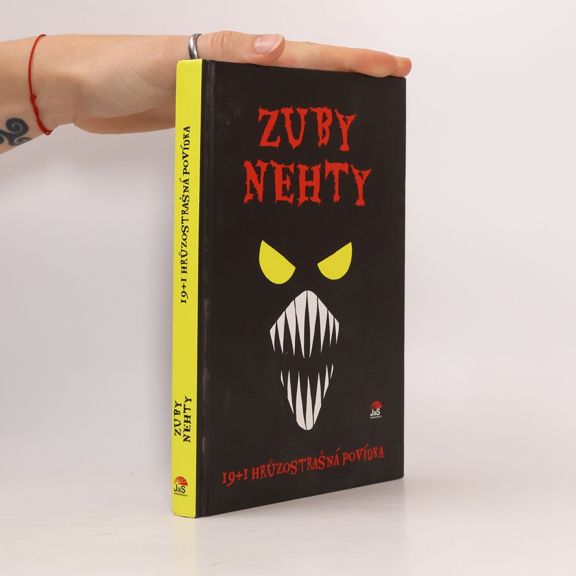 Zuby nehty : 19+1 hrůzostrašná povídka
