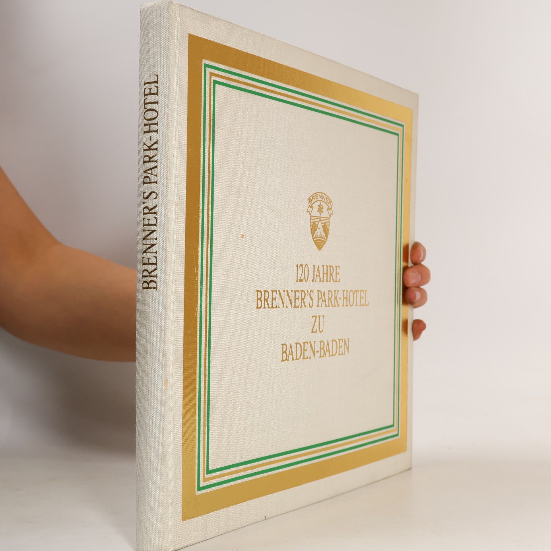 120 Jahre Brenner's Park-Hotel zu Baden-Baden
