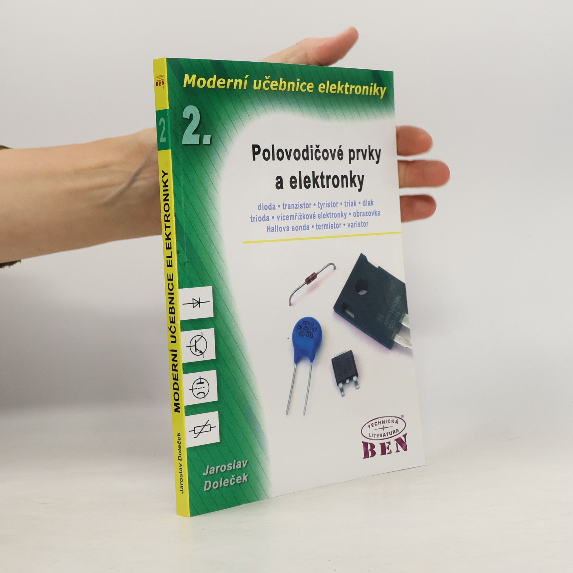 Moderní učebnice elektroniky. 2. díl, Polovodičové prvky a elektronky
