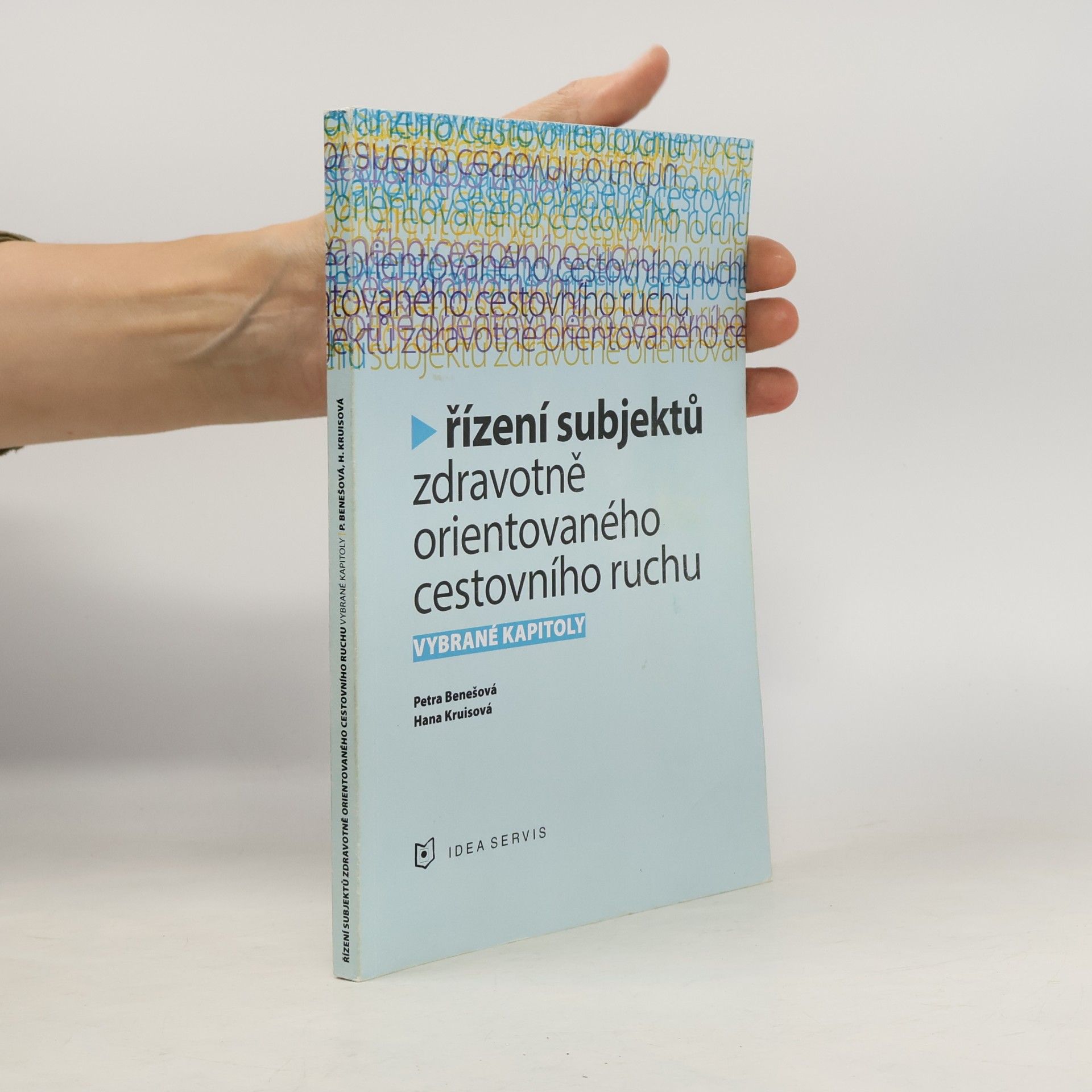 Řízení subjektů zdravotně orientovaného cestovního ruchu