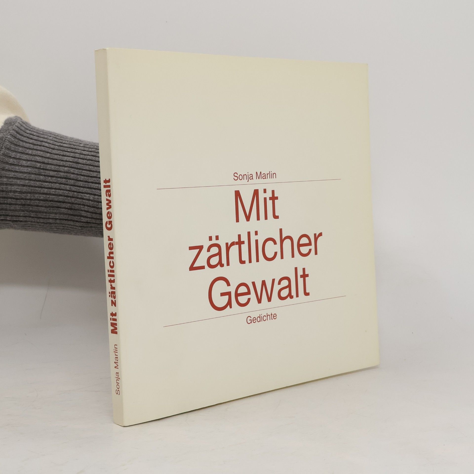 Mit zärtlicher Gewalt