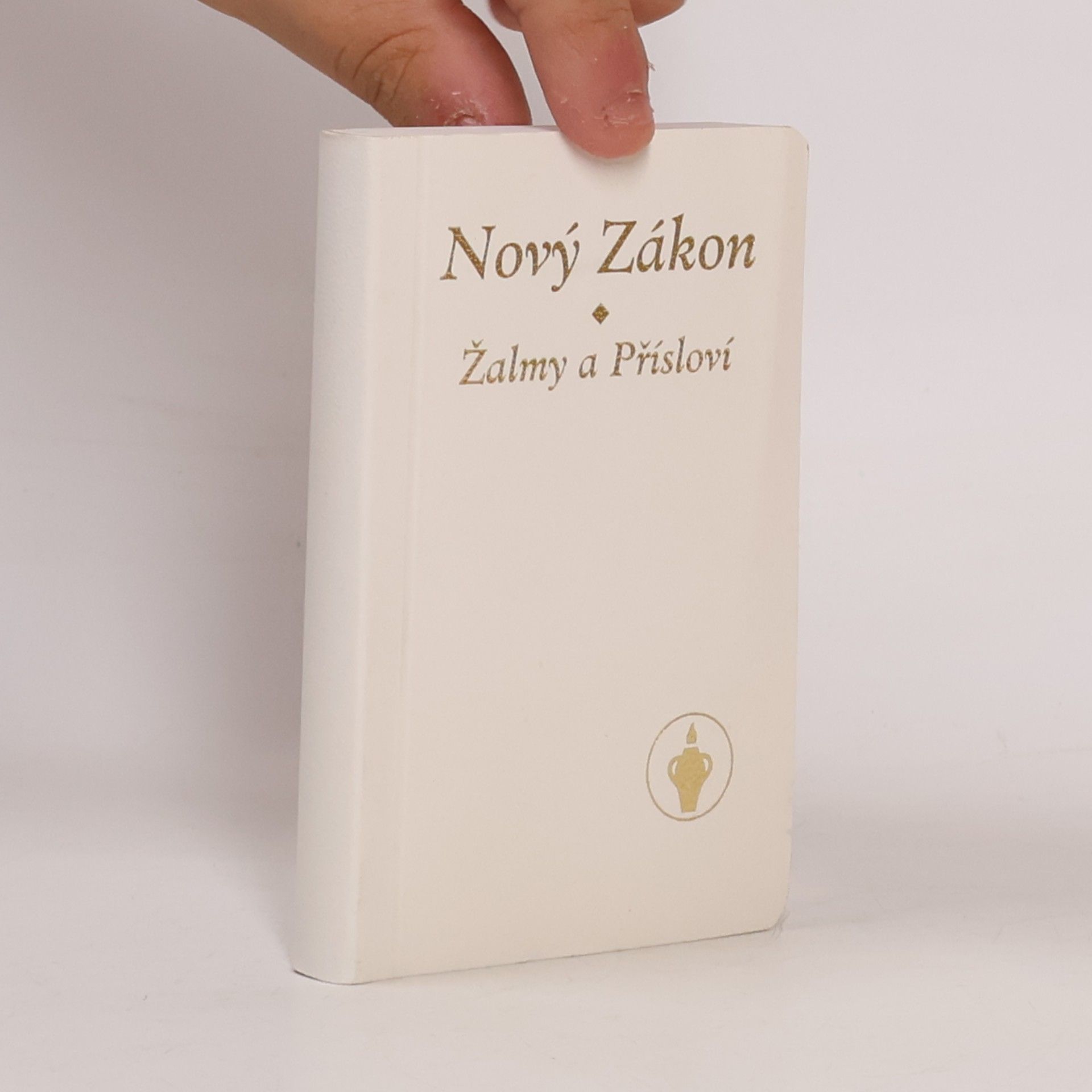 Kolektiv autorů Nový zákon. Žalmy a Přísloví