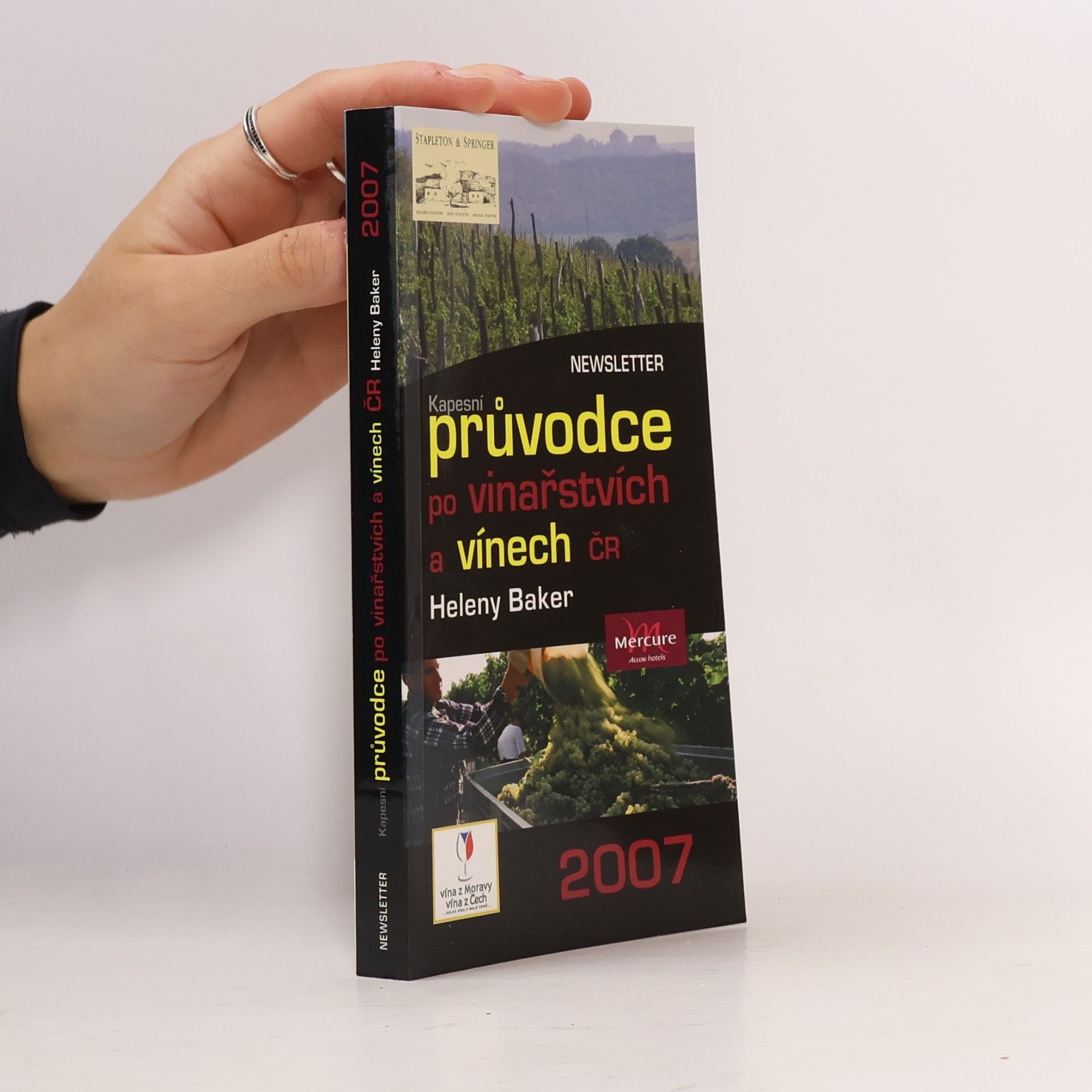 Helena Baker Kapesní průvodce po vinařství a vínech ČR 2007