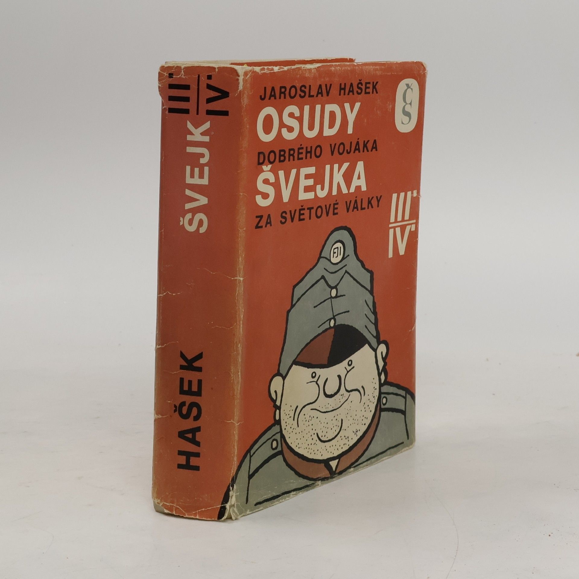 Jaroslav Hašek Osudy dobrého vojáka Švejka za světové války 3., 4.