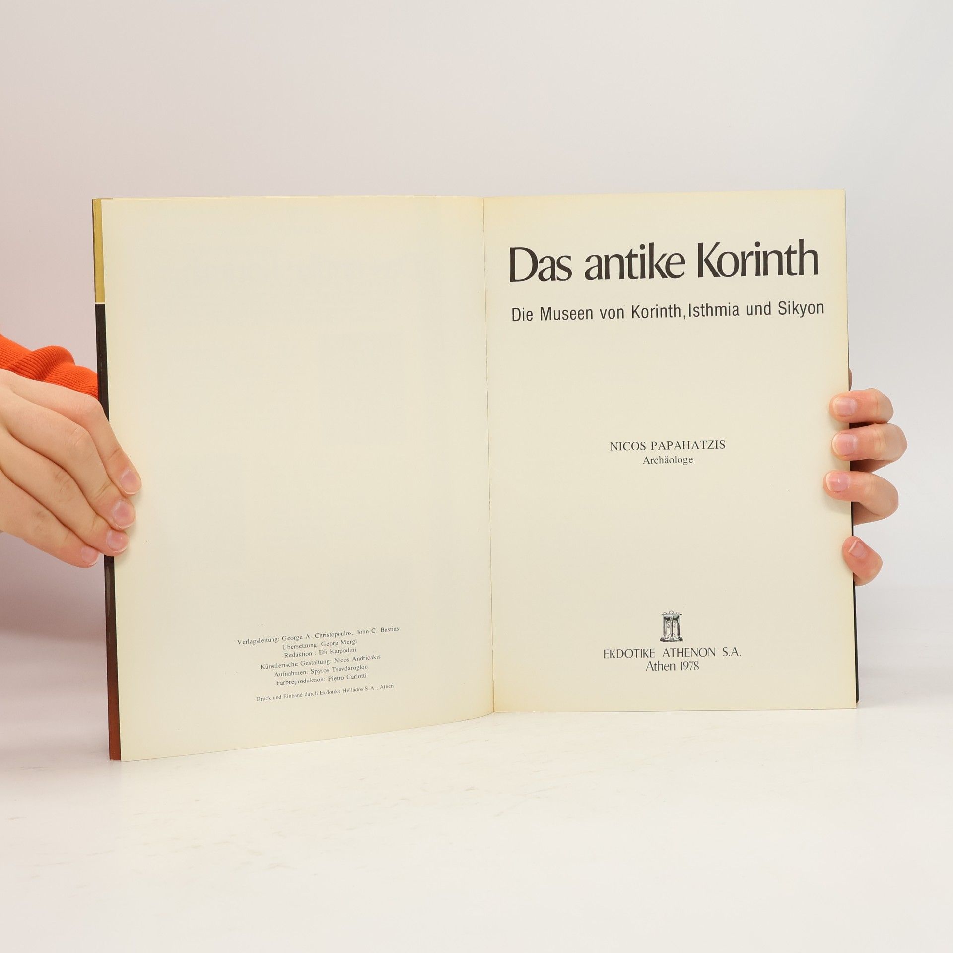 Nicos Papahatzis Das antike Korinth