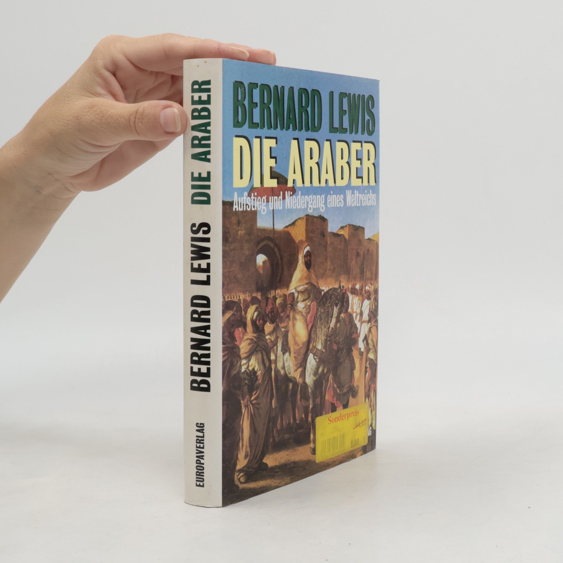 Bernard Lewis Die Araber
