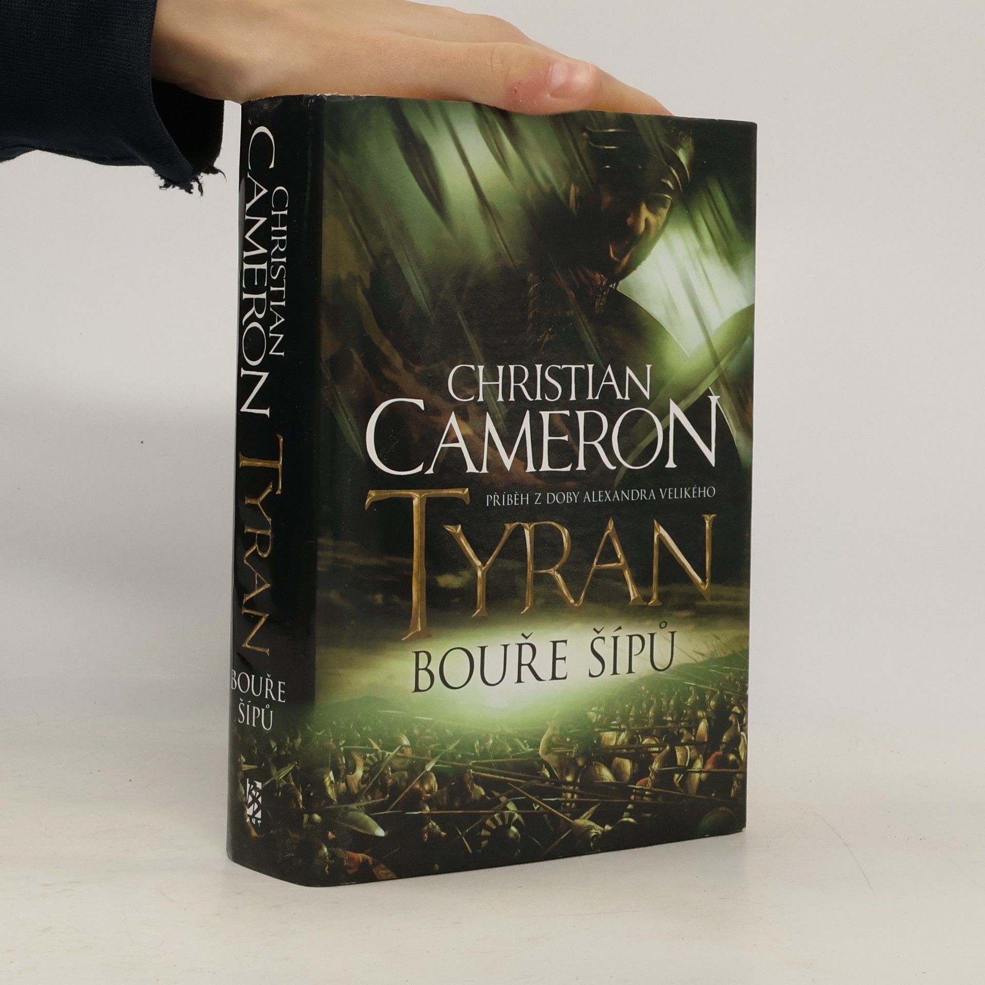 Christian Cameron Tyran. Bouře šípů