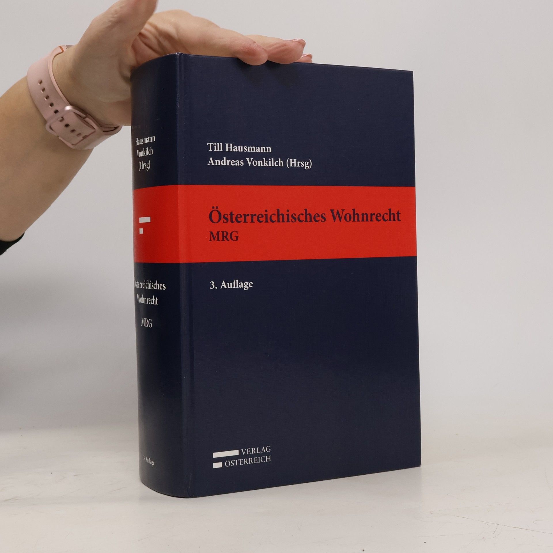 Till Hausmann Kommentare der Rechtswissenschaften: Österreichisches Wohnrecht - MRG