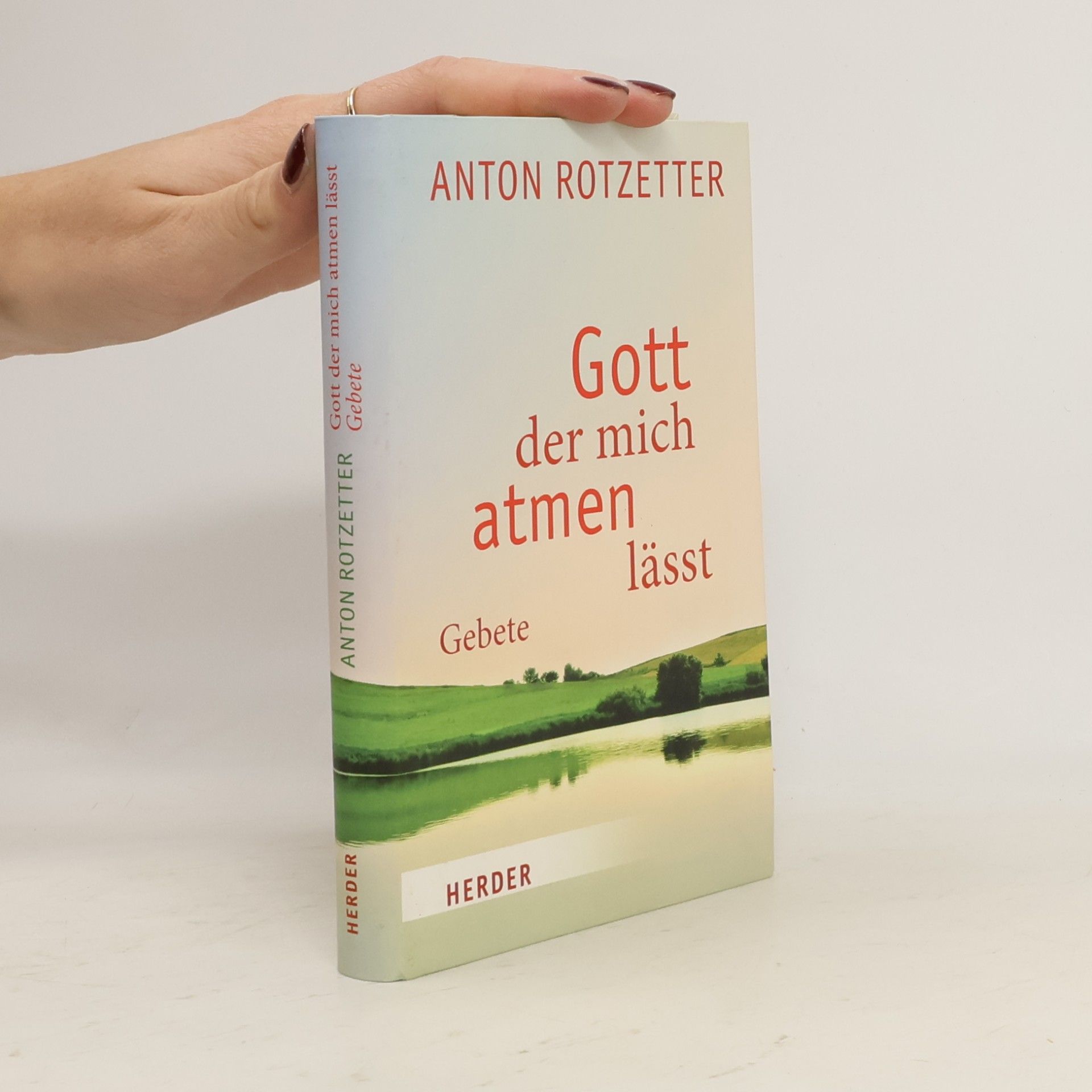Gott, der mich atmen lässt