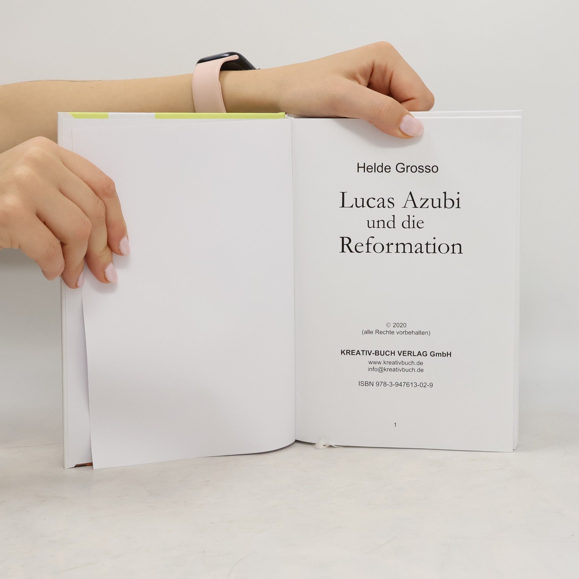 Helde Grosso Lucas Azubi und die Reformation