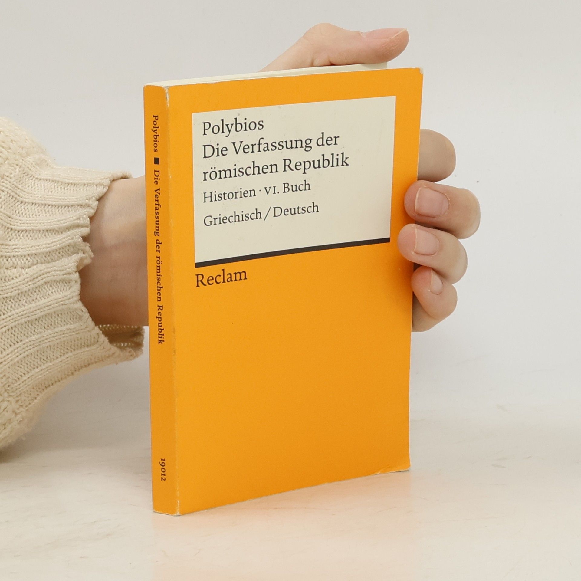Polybios Historien - 6: Die Verfassung der römischen Republik