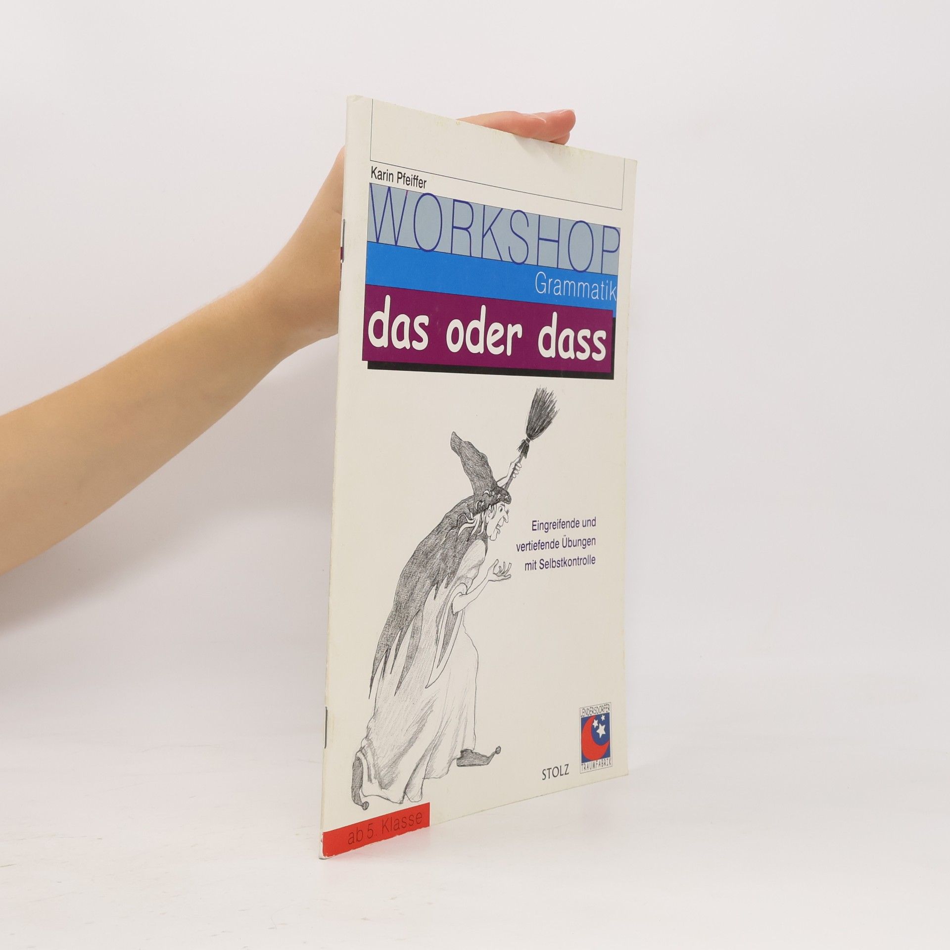 Workshop Grammatik, Das oder dass: Ab Kl.5